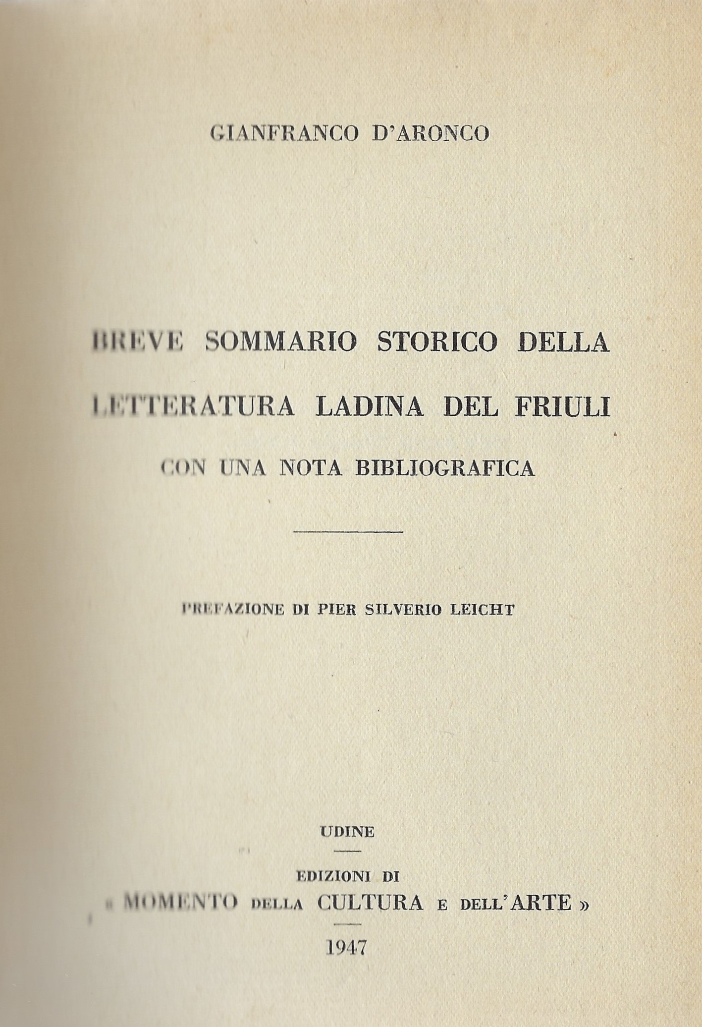 Breve sommario storico della letteratura ladina del Friuli con una …