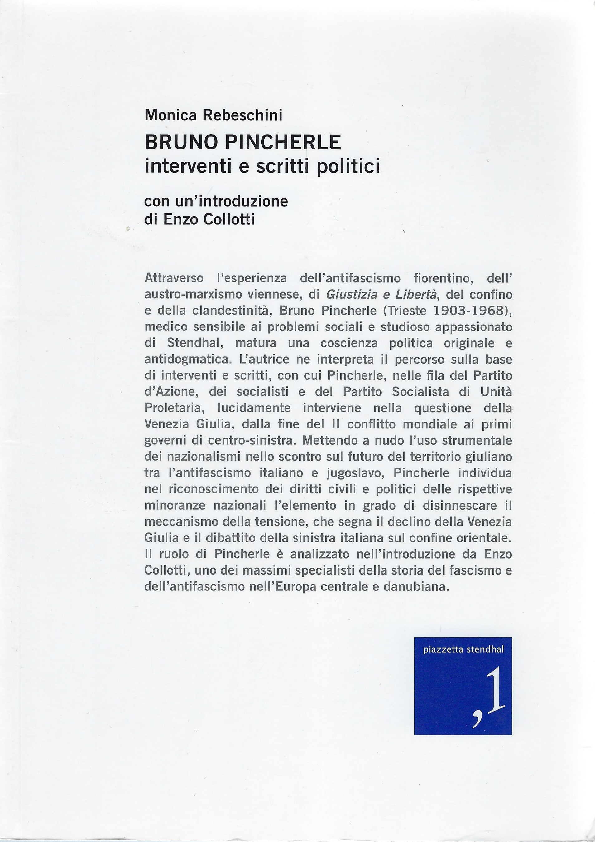 Bruno Pincherle - interventi e scritti politici, con un' introduzione …