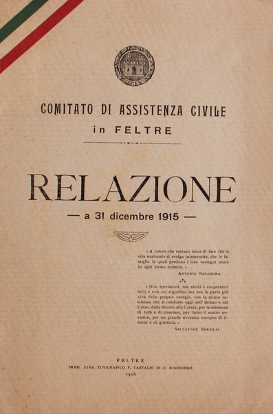 Comitato di Assistenza civile in Feltre Relazione a 31 Dicembre1915
