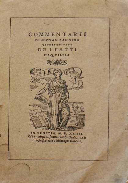 Commentarii di Giovanni Candido dei fatti d'Aquileia