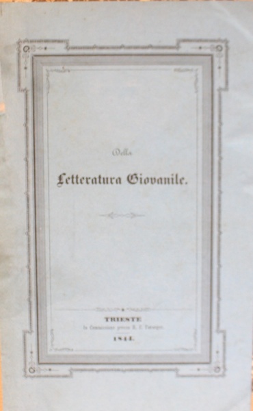 Della Letteratura giovanile. Discorso di Paride Zajotti.