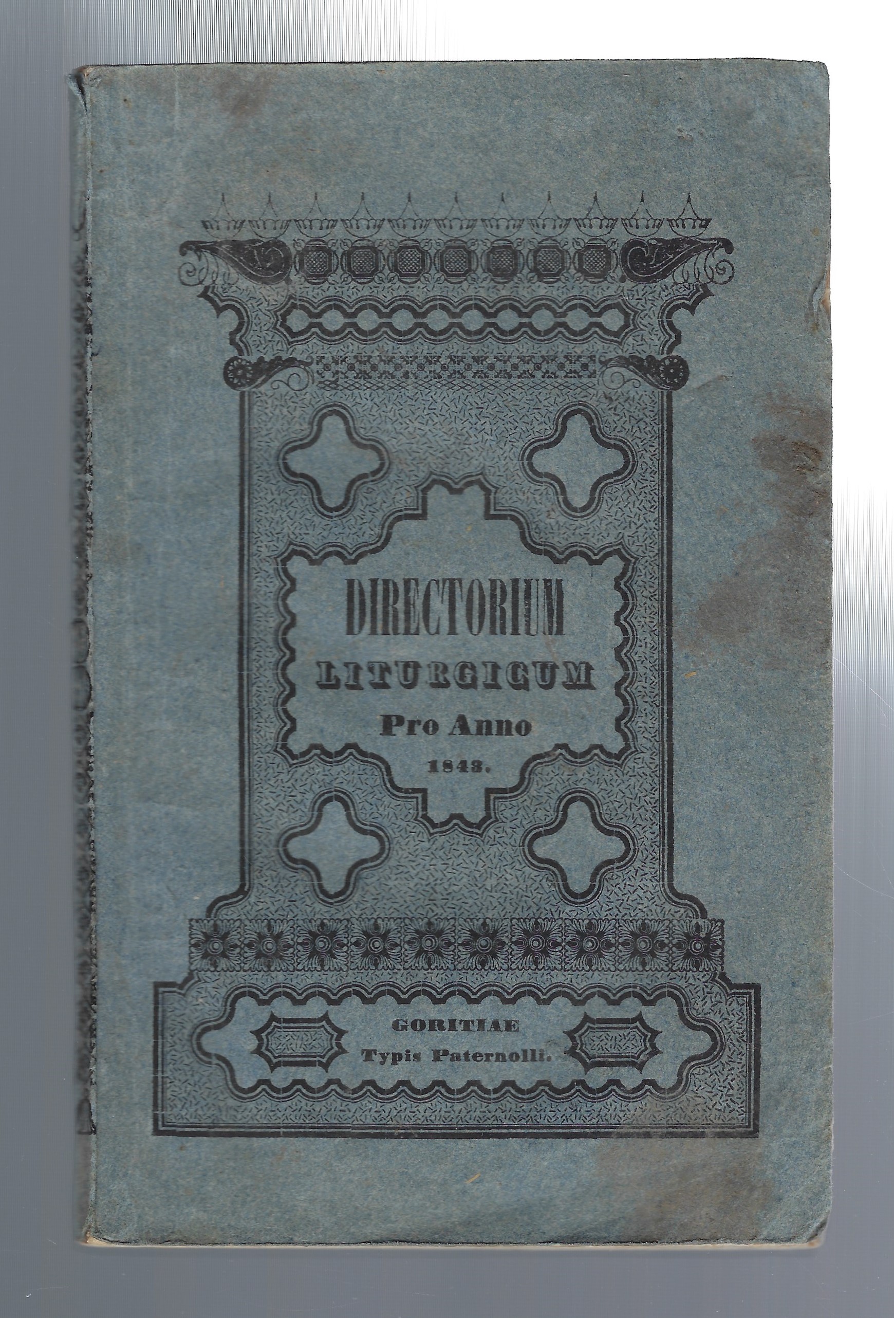 Directorium liturgicum. Sanctae Metropolitanae Ecclesiae et Archidioecesis Goritiensis jussu et …