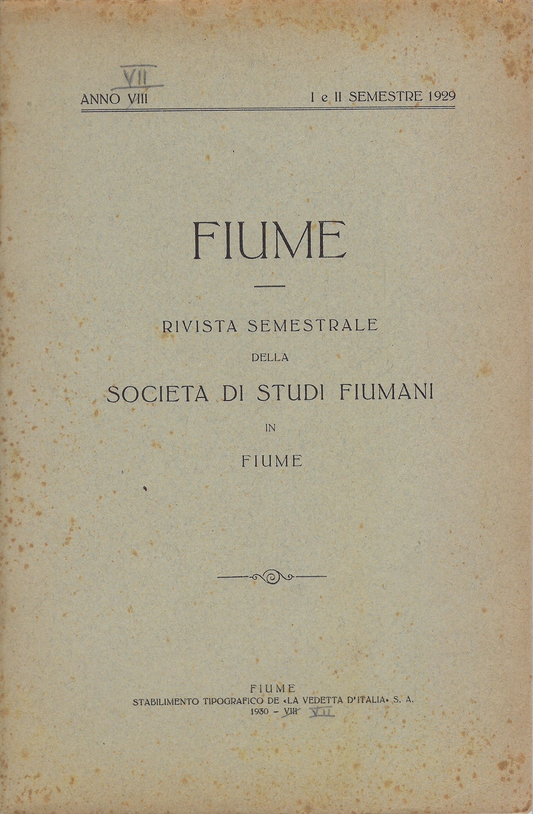 Fiume Rivista semestrale della -Società di Studi Fiumani-in Fiume (Anno …