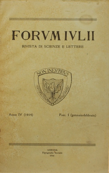 Forum Iulii.Rivista di Scienze e Lettere.Anno IV.Fascicolo I ( gennaio-febbraio).