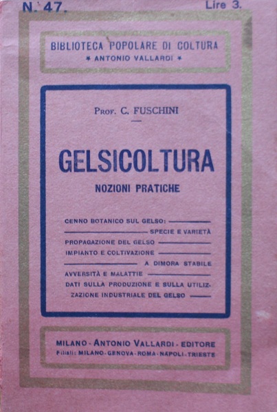 Gelsicoltura Nozioni pratiche.
