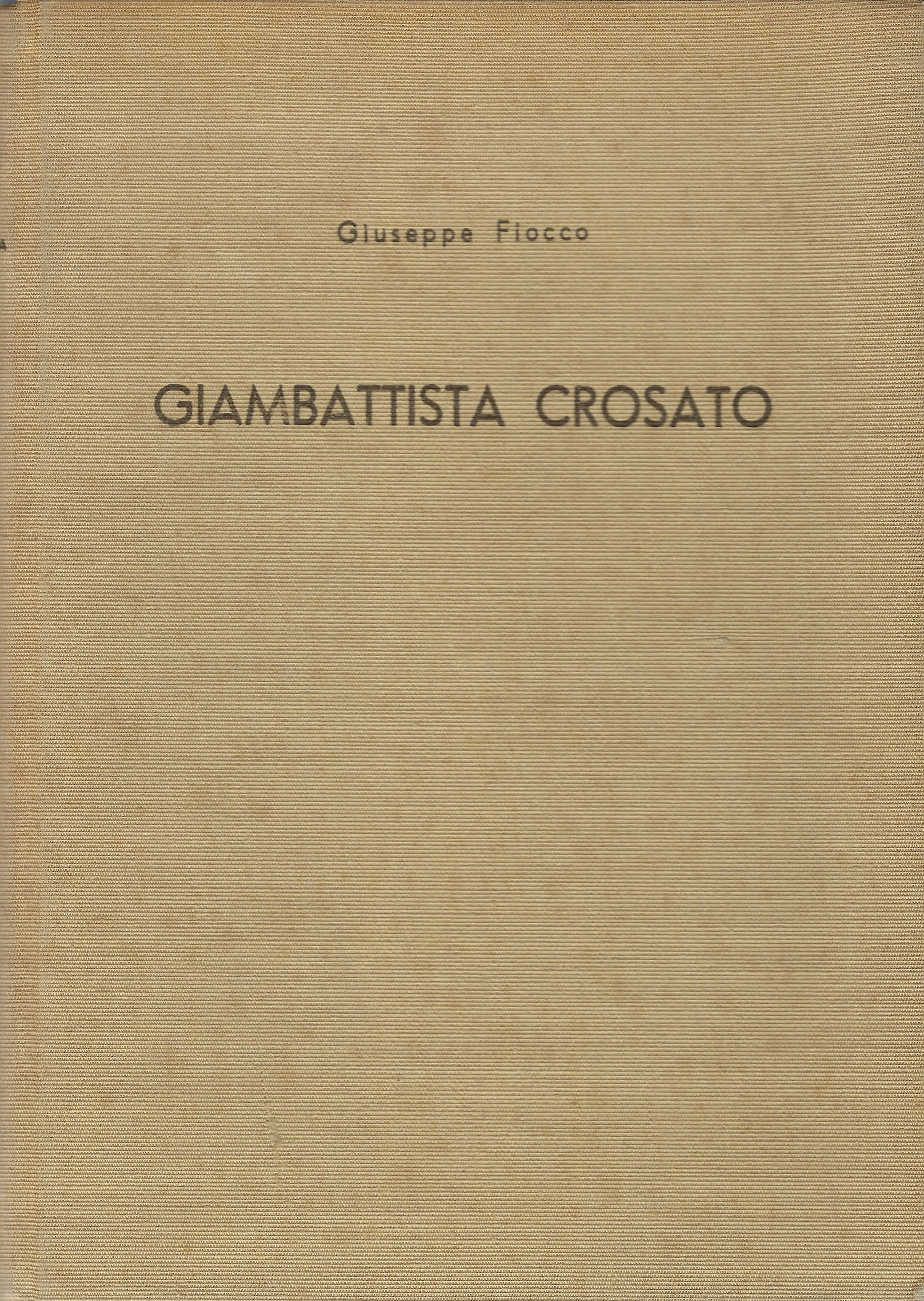 Giambattista Crosato. Pittore di Casa Savoia