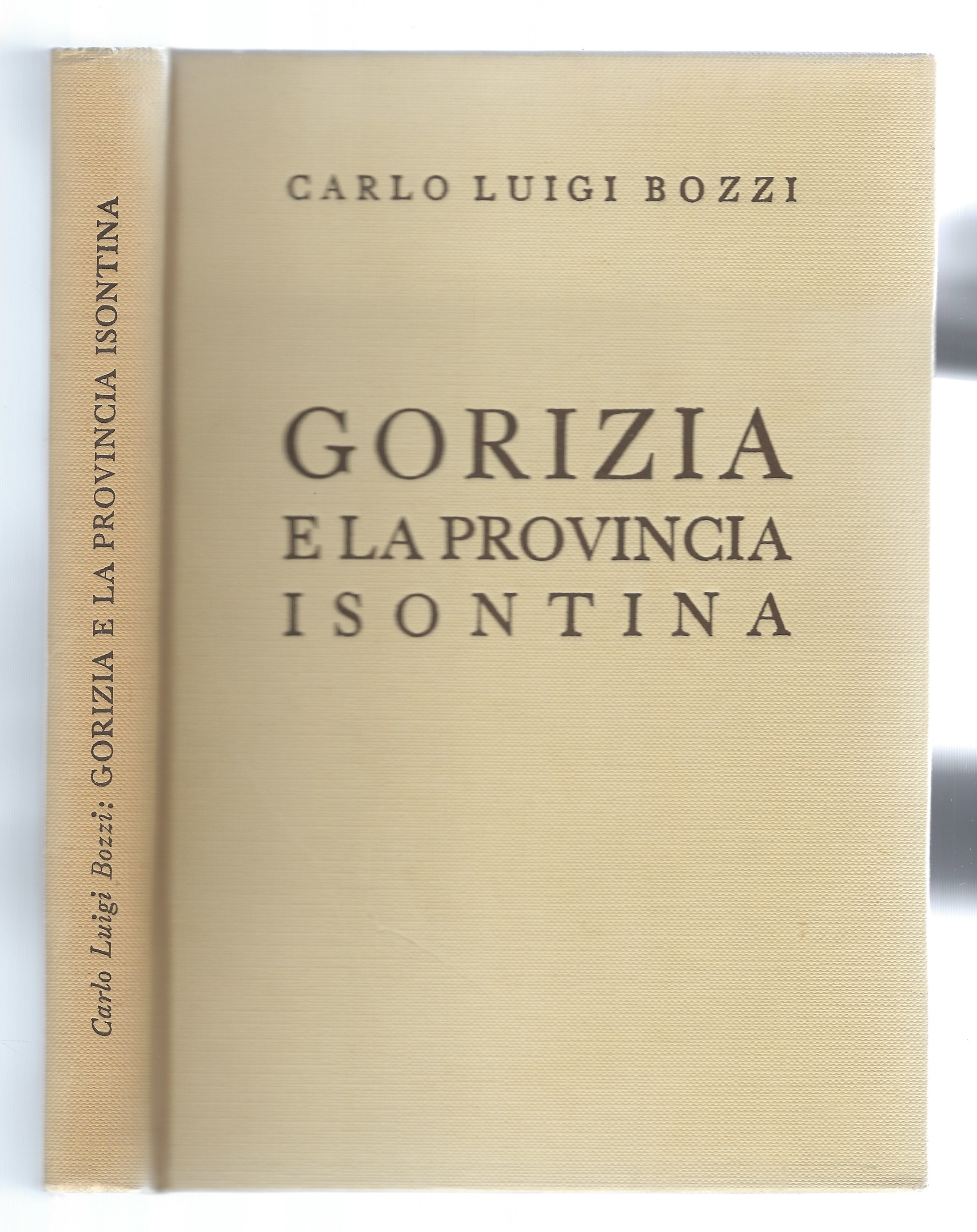 Gorizia e la Provincia Isontina