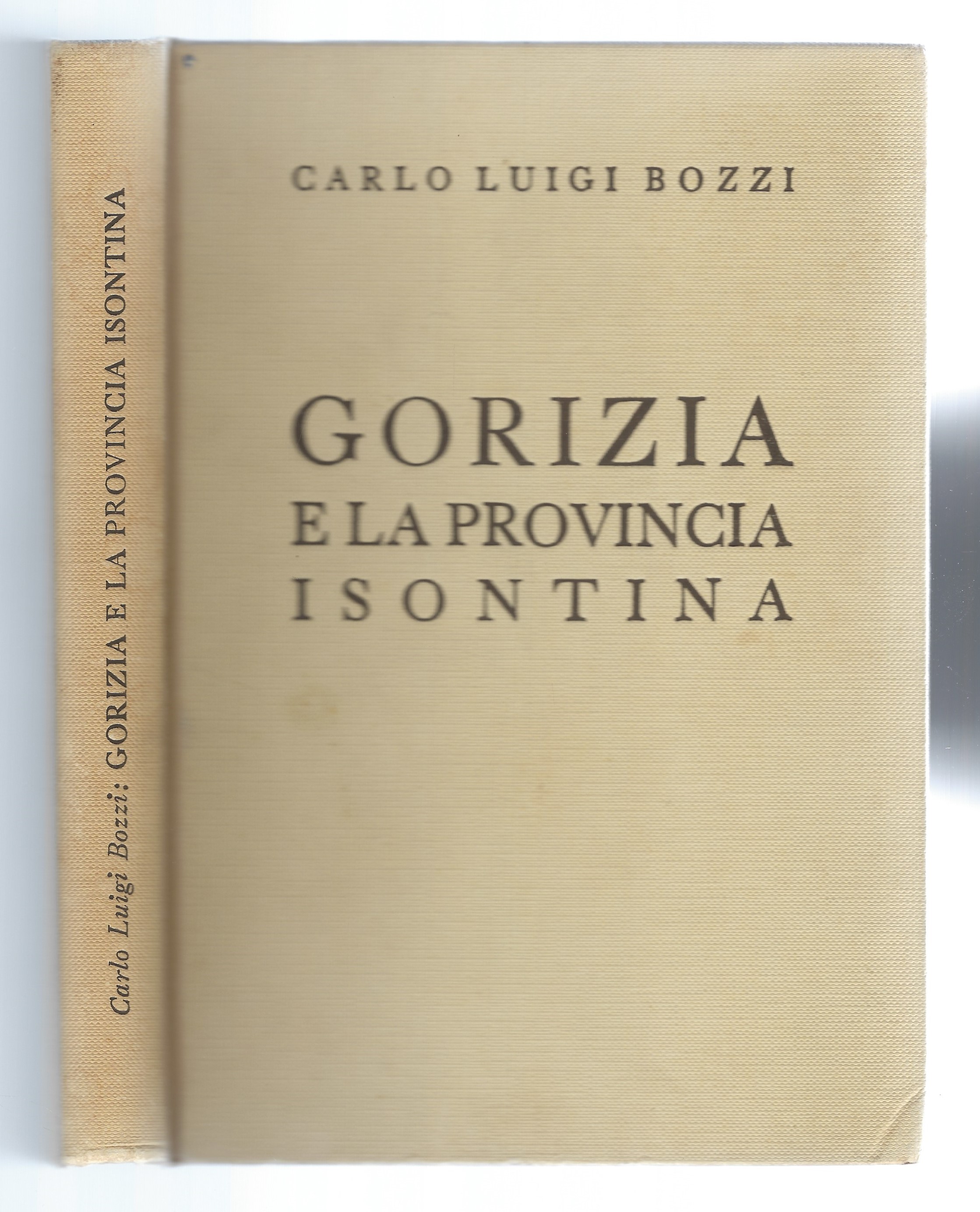 Gorizia e la Provincia Isontina