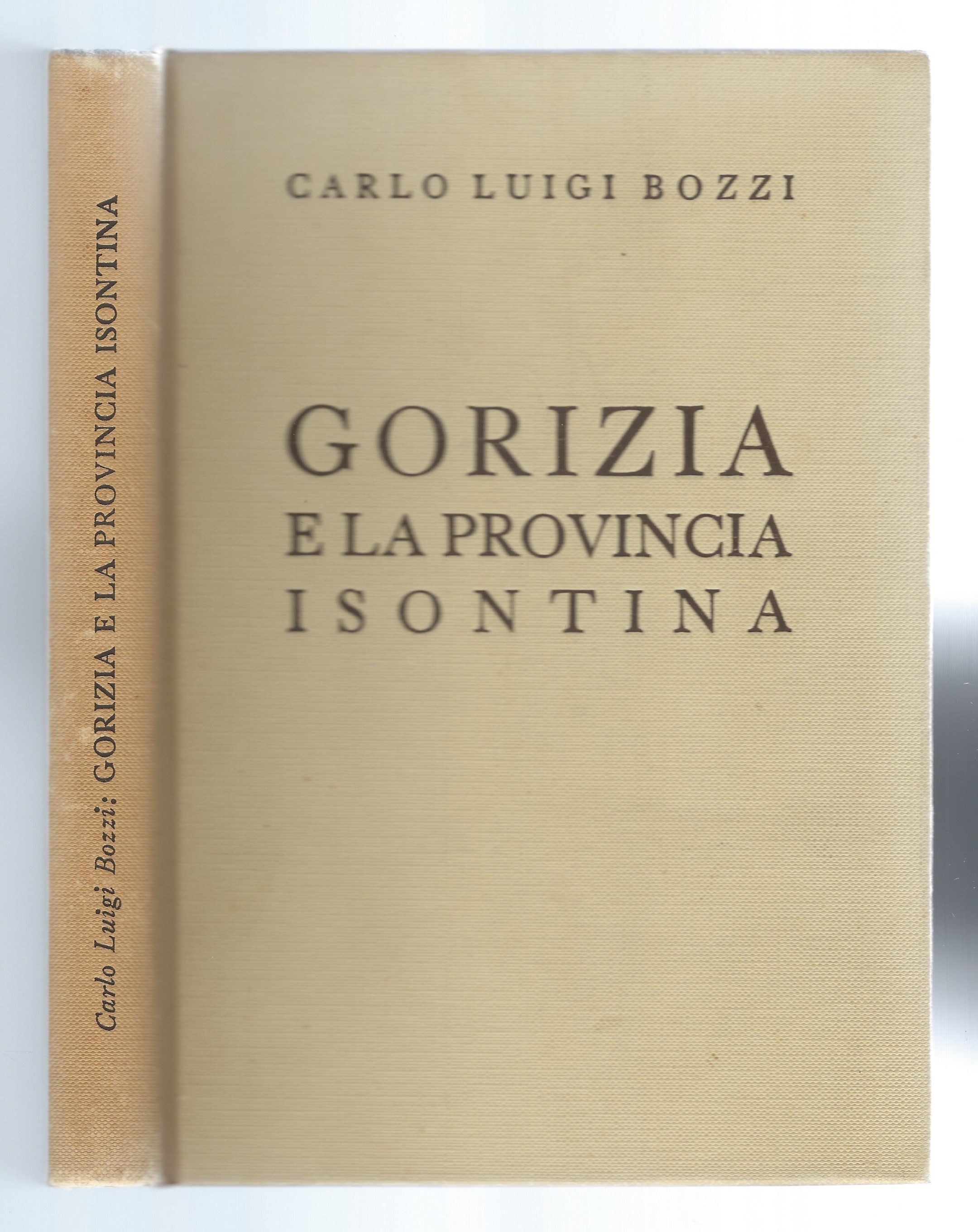 Gorizia e la Provincia Isontina