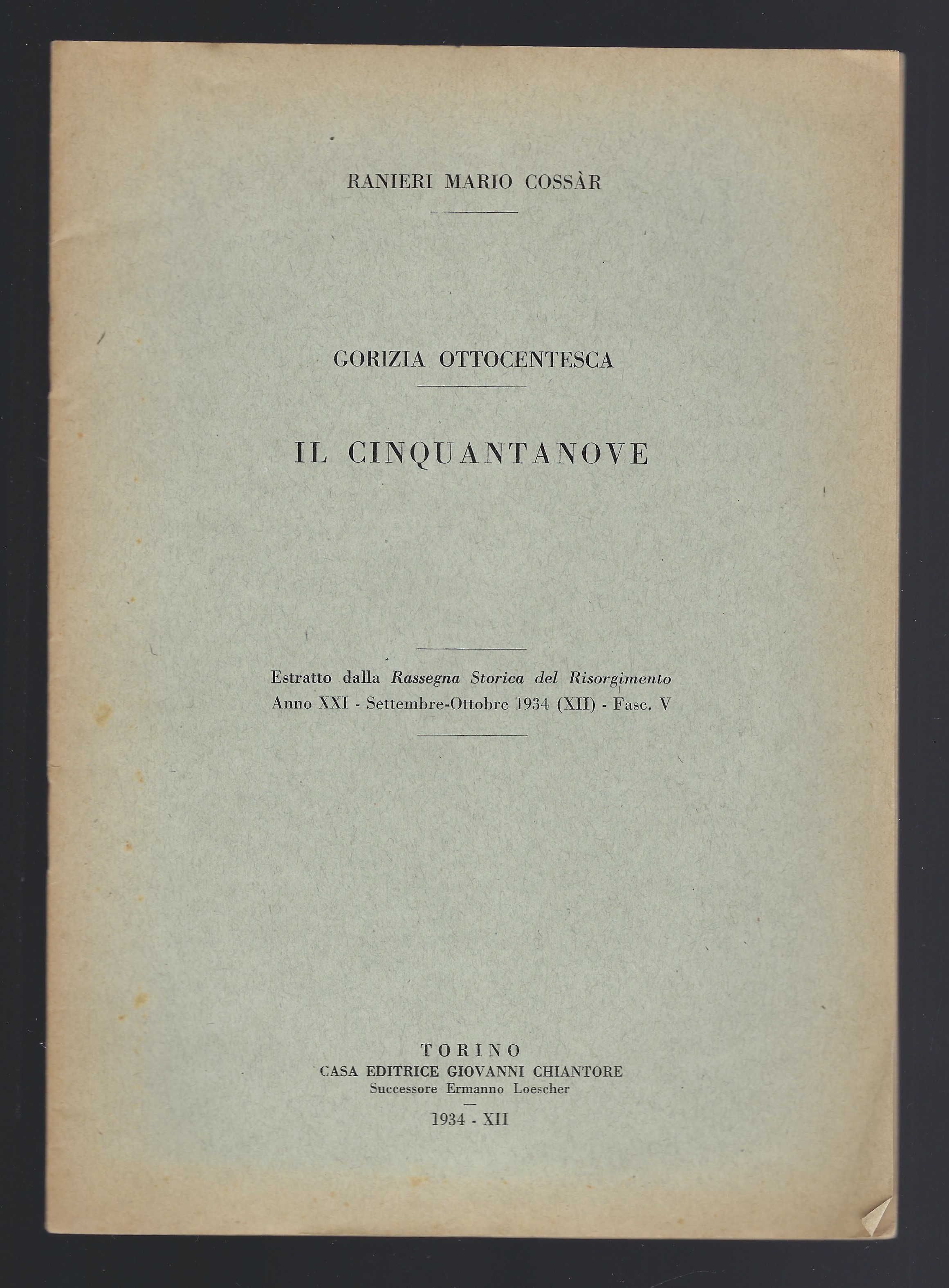 Gorizia ottocentesca. Il cinquantanove.