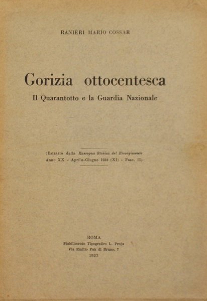 Gorizia ottocentesca-Il Quarantotto e la Guardia Nazionale