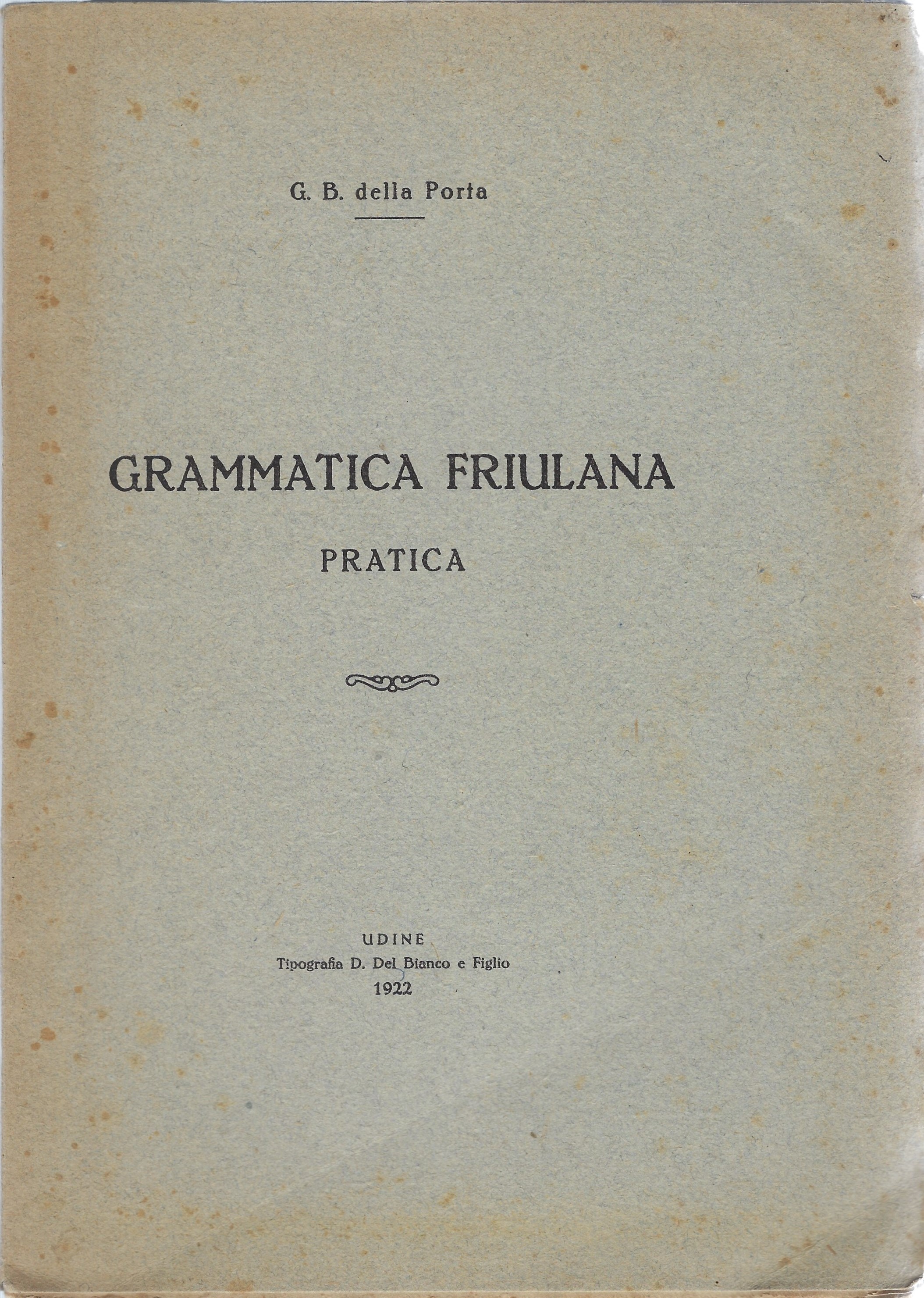 Grammatica friulana pratica