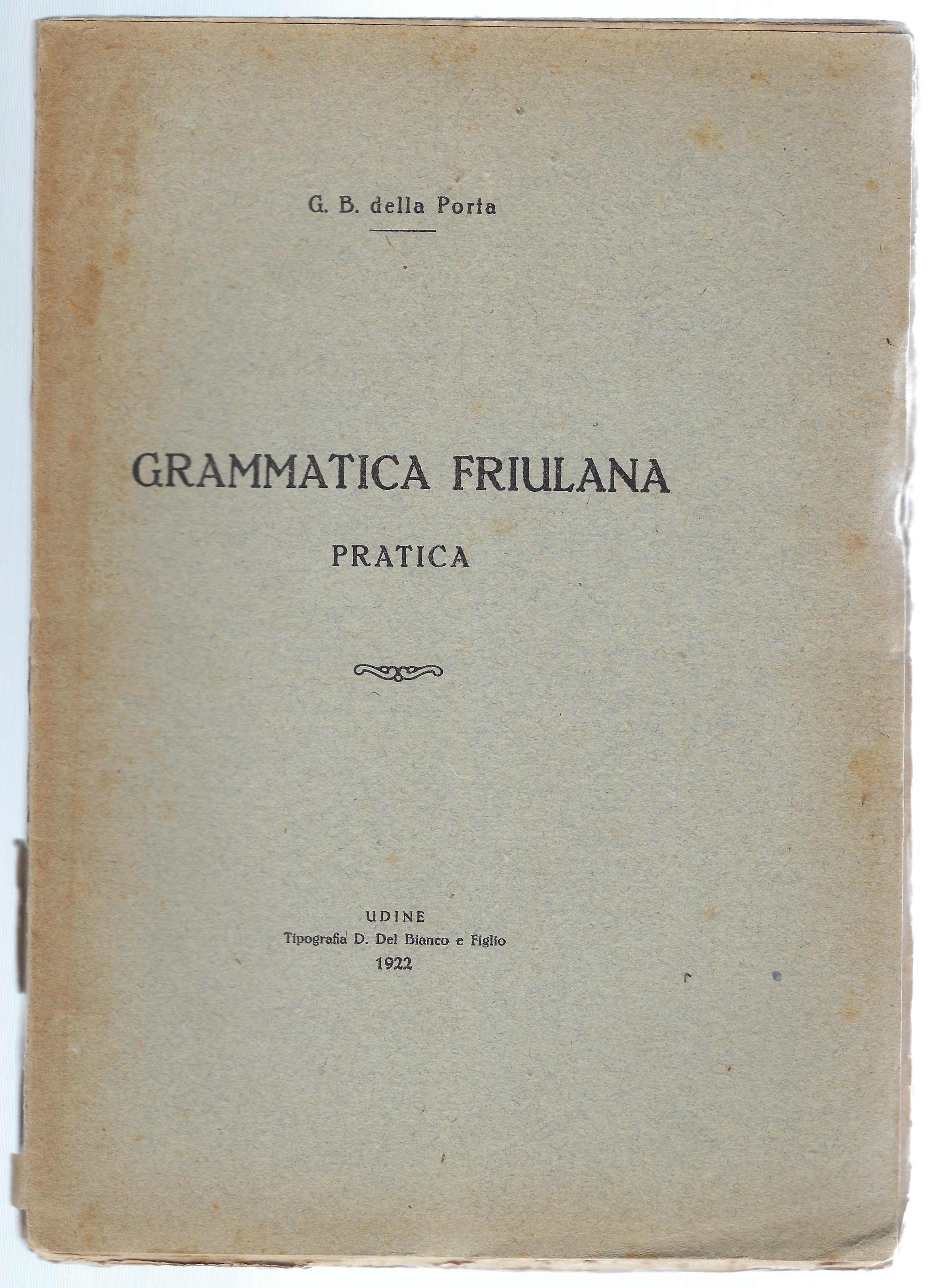 Grammatica friulana pratica