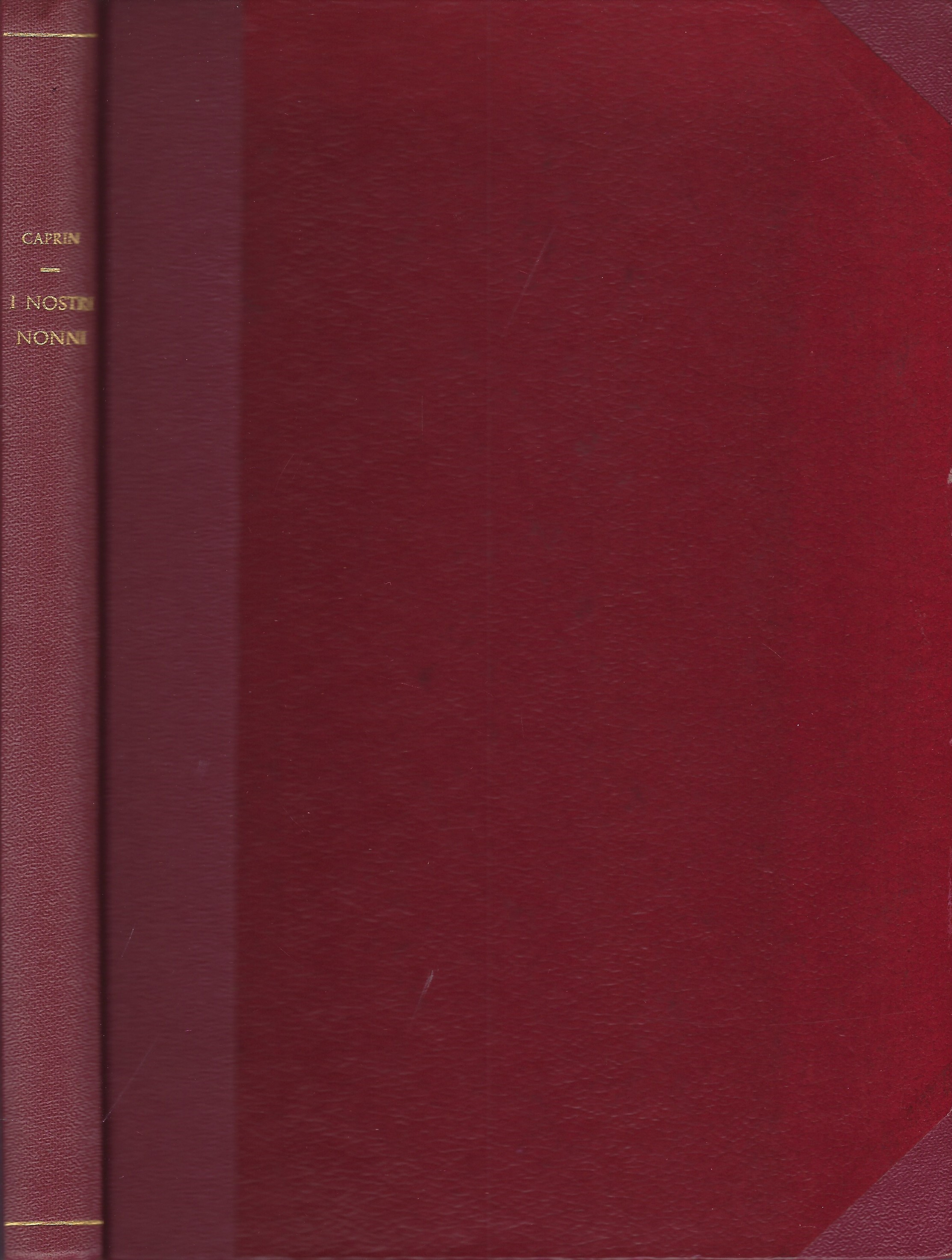 "I nostri nonni" Pagine della vita triestina (1800-1830)