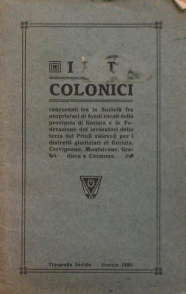 I patti colonici,concordati fra la Societ fra proprietari di fondi …