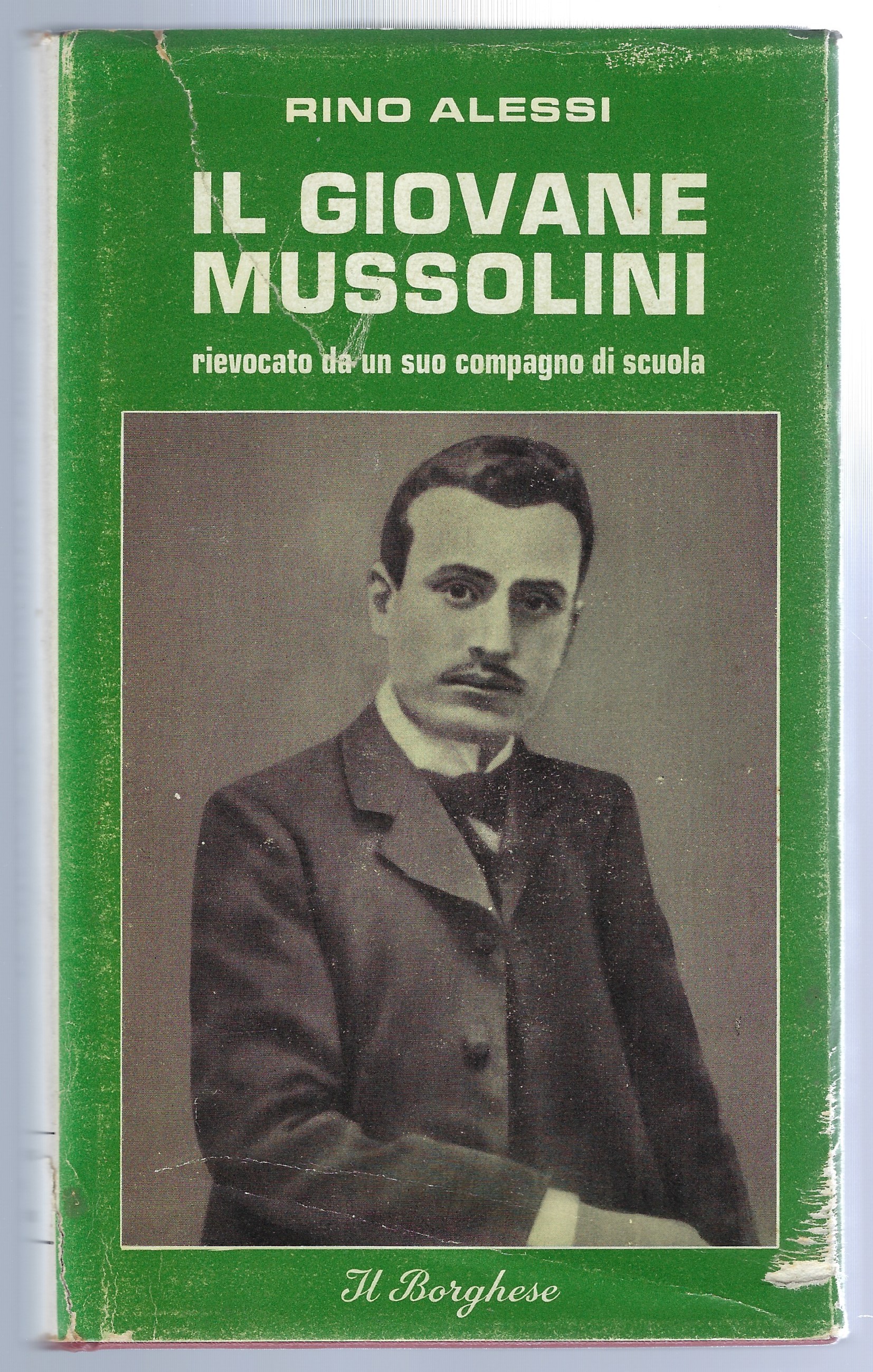 Il giovane Mussolini rievocato da un suo compagno di scuola