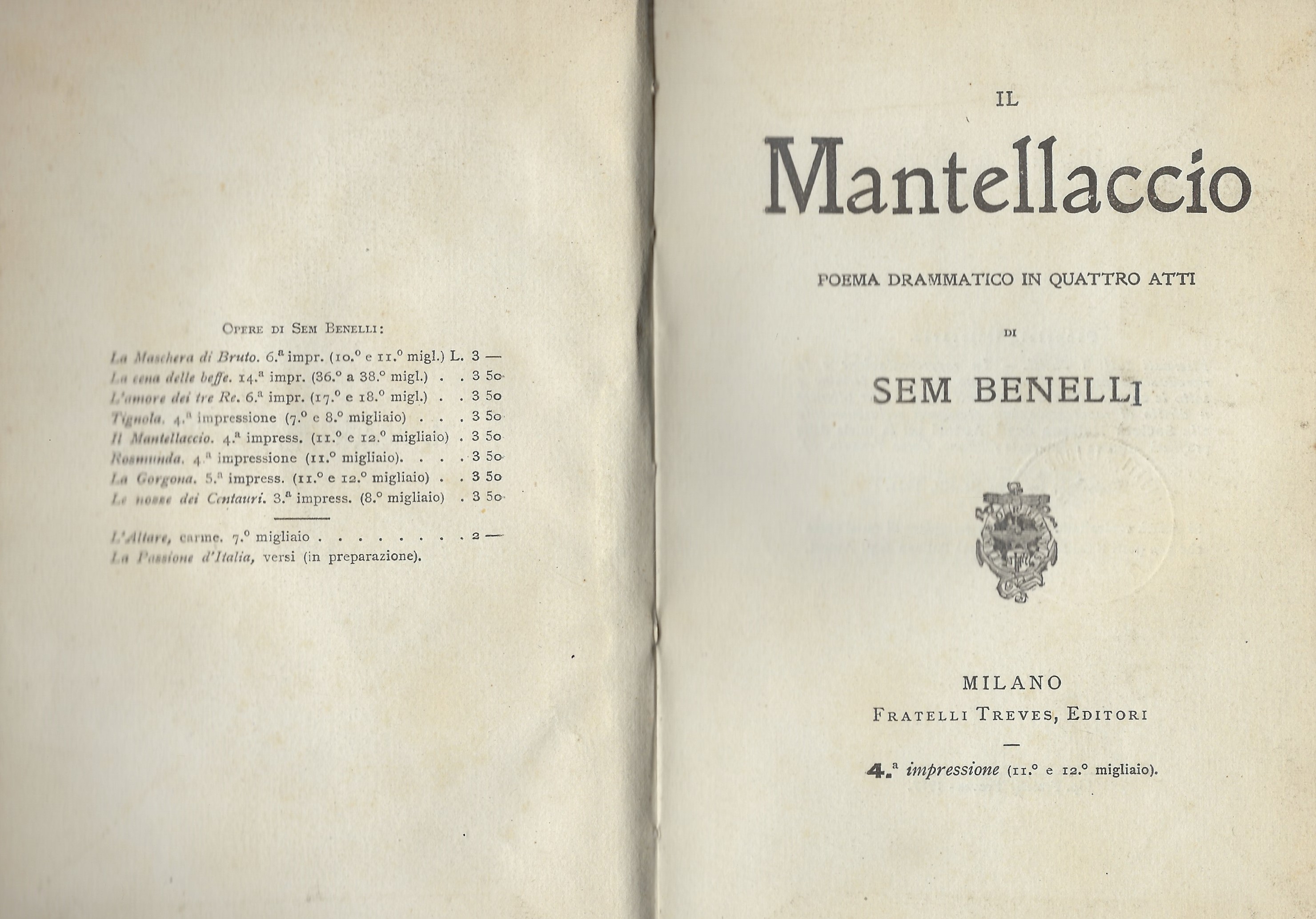 Il mantellaccio: poema drammatico in quattro atti.