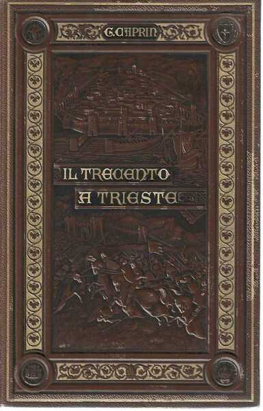 Il Trecento a Trieste