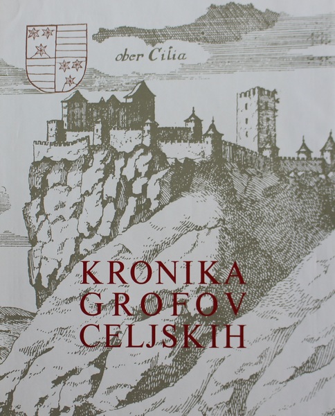 Kronika Grofov Celjskih