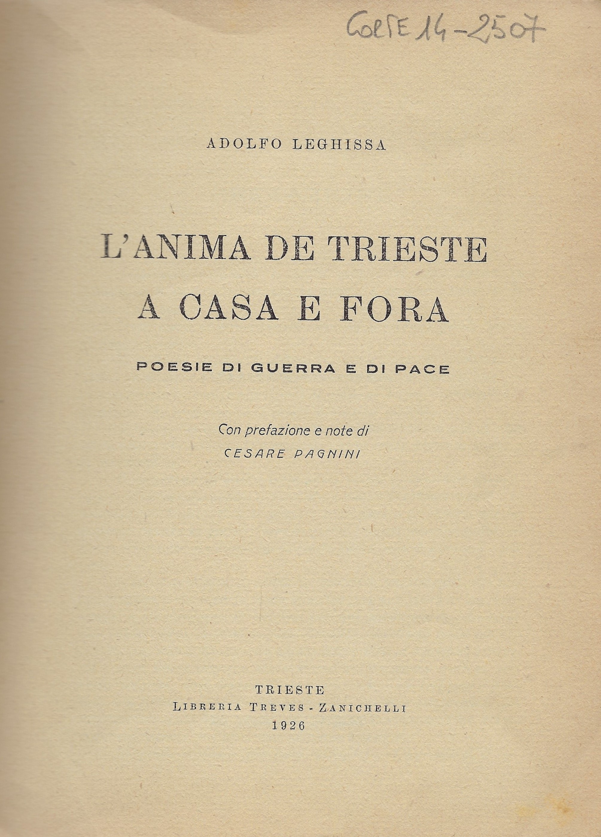 L'anima de Trieste a casa e fora. Poesie di guerra …