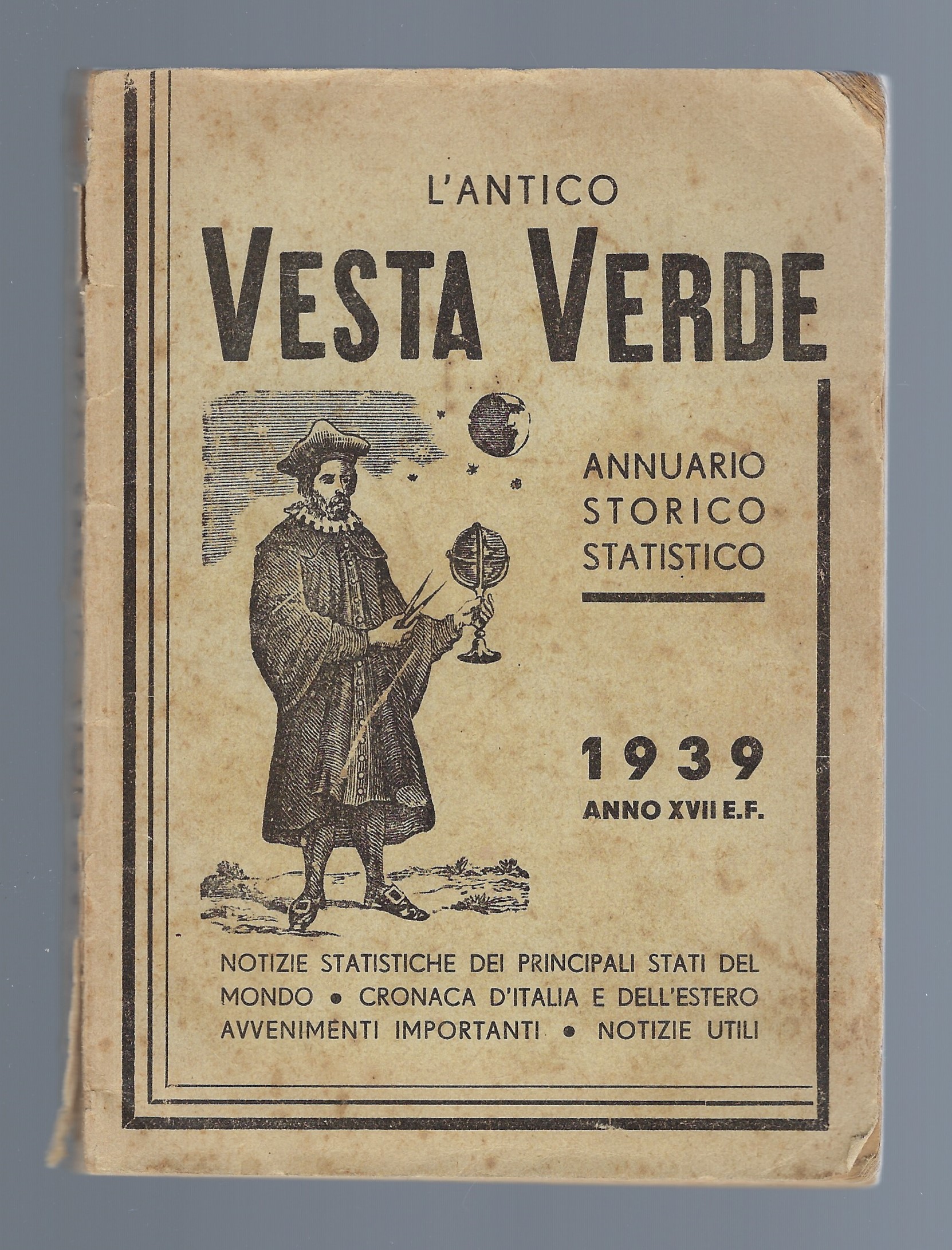 L'Antico "Vesta verde" Annuario storico statistico