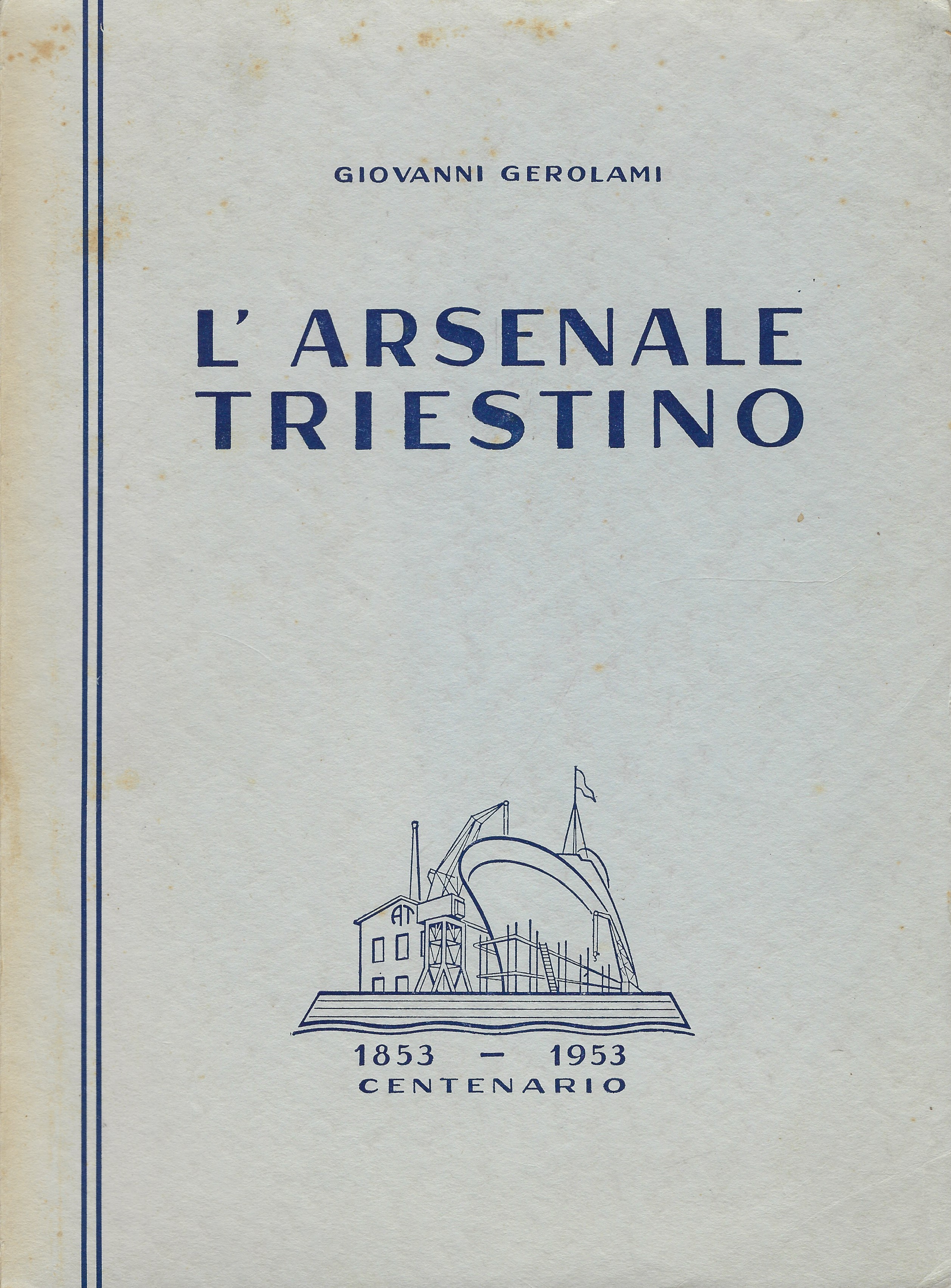 L'Arsenale triestino