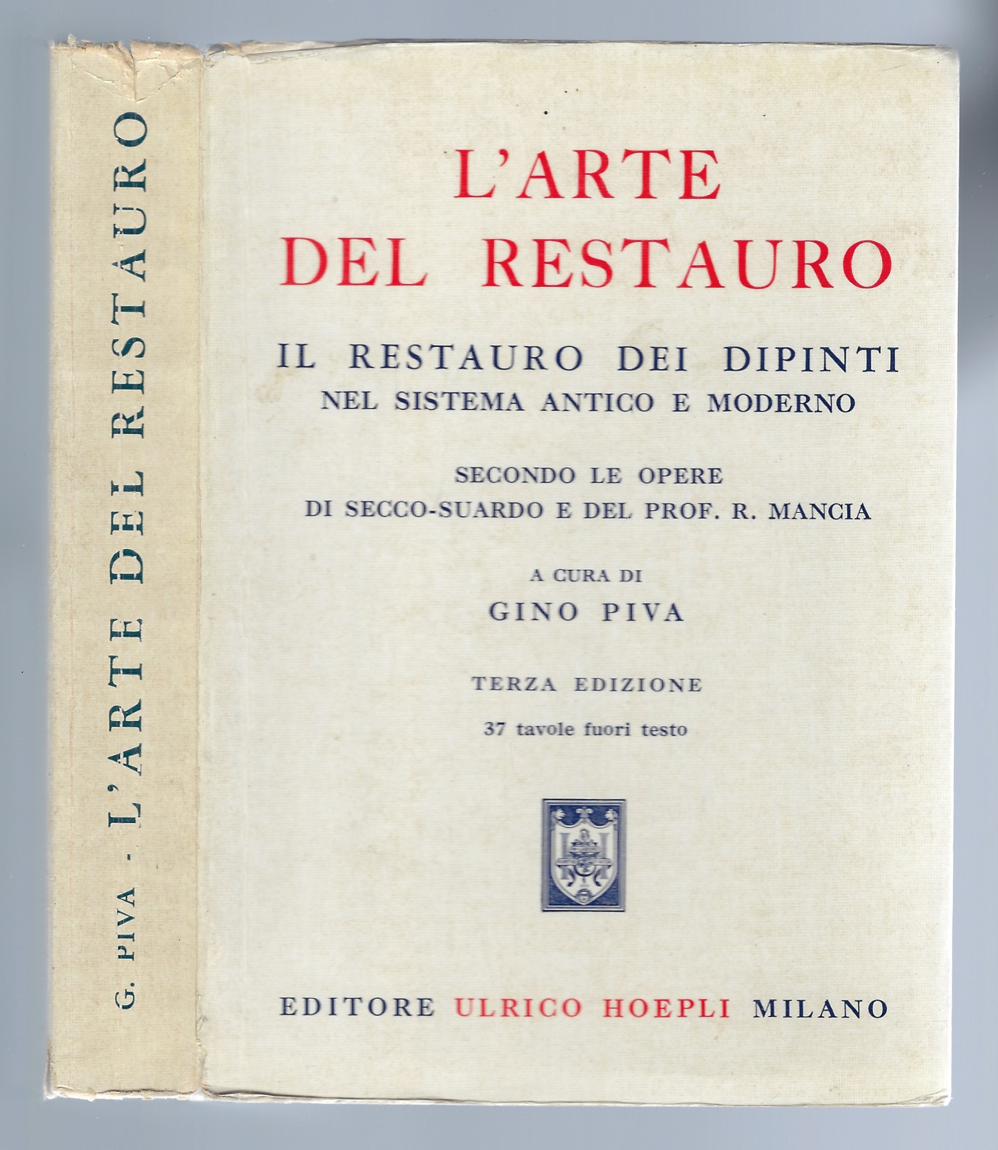 L'arte del restauro - Il restauro dei dipinti nel sistema …