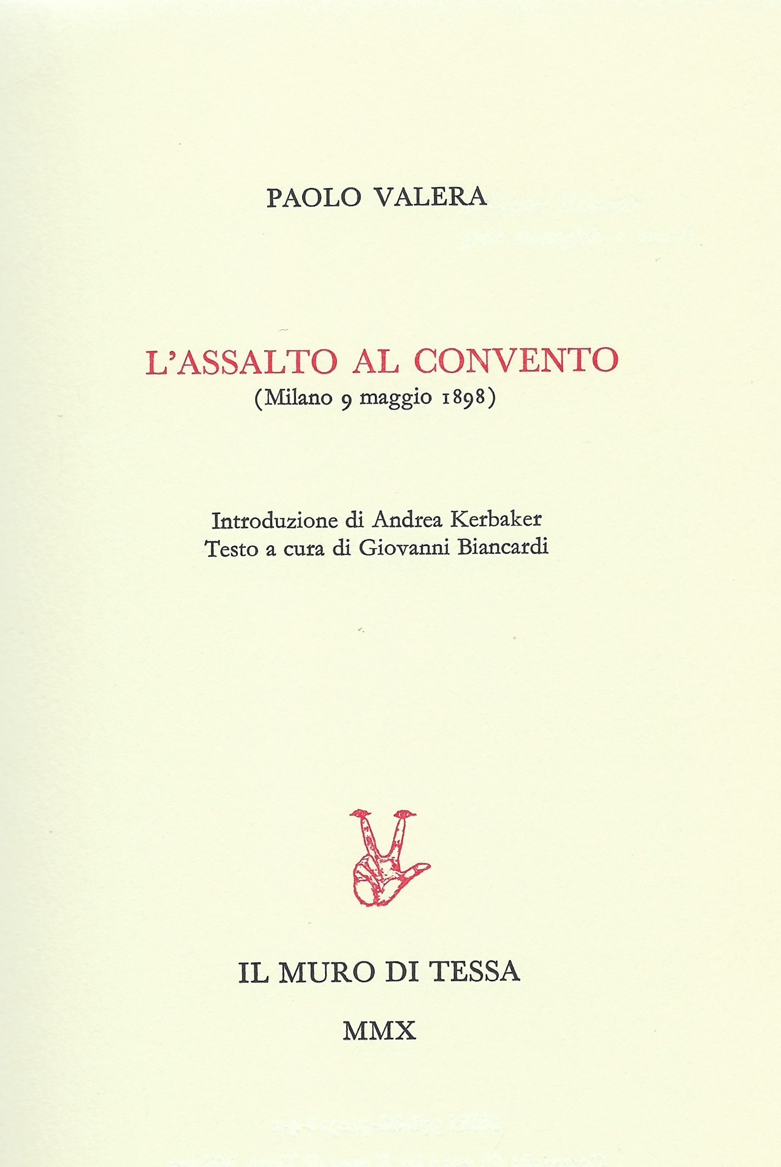 L'assalto al convento (Milano 9 maggio 1898).