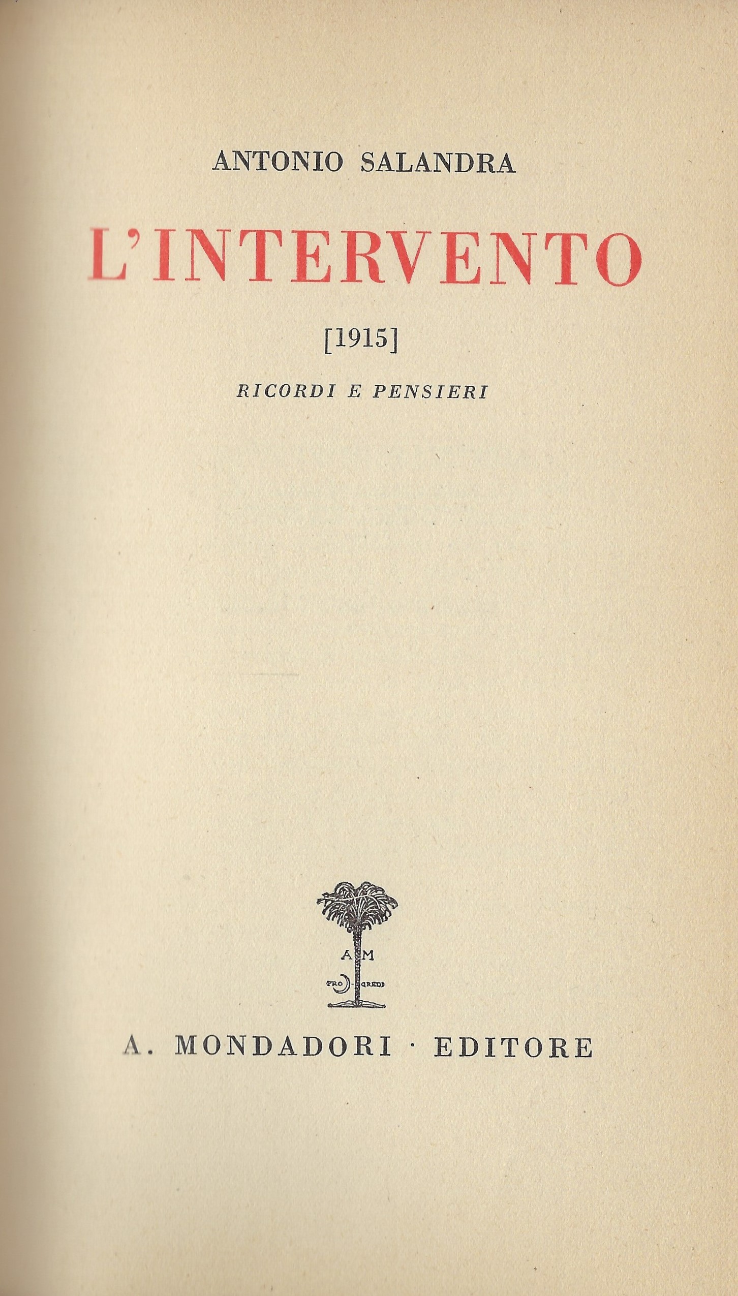 L'intervento 1915 Ricordi e Pensieri