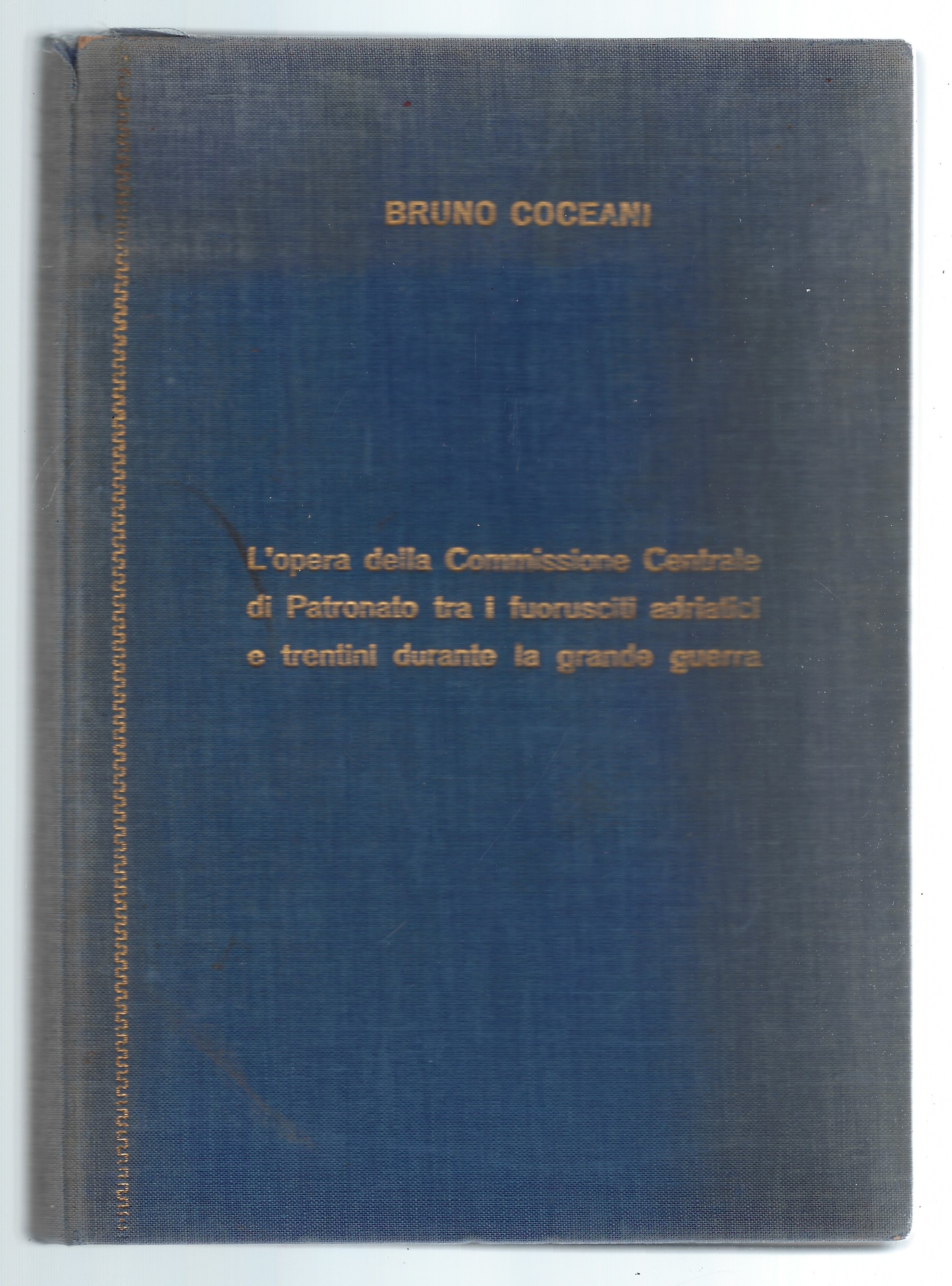 L'opera della Commissione Centrale di patronato tra i fuoriusciti adriatici …