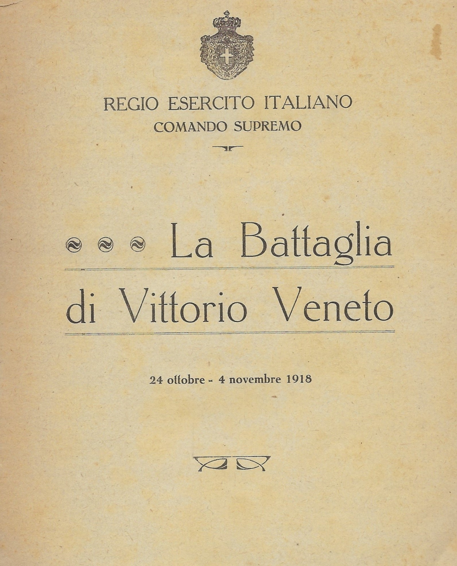 La battaglia di Vittorio Veneto 24 Ottobre - 4 Novembre …