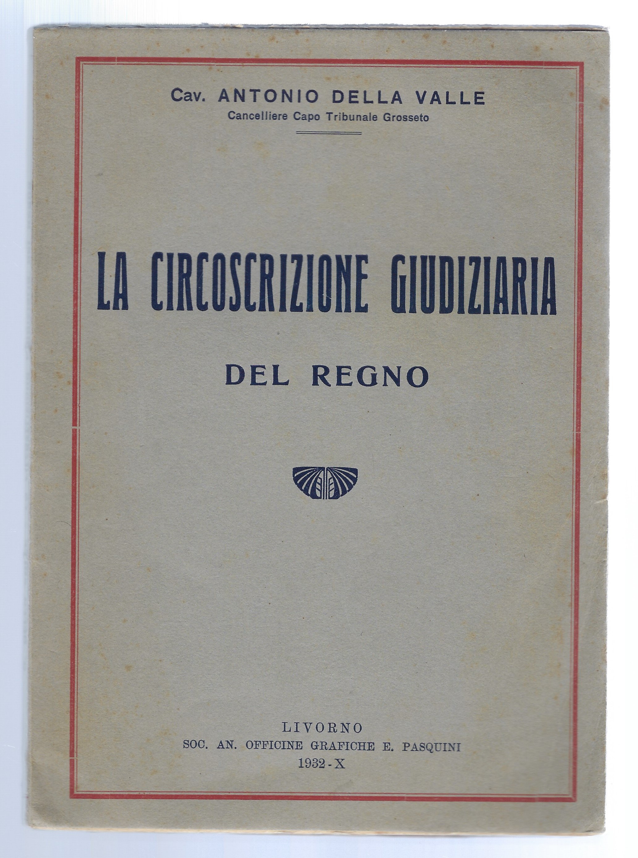 La circoscrizione giudiziaria del Regno