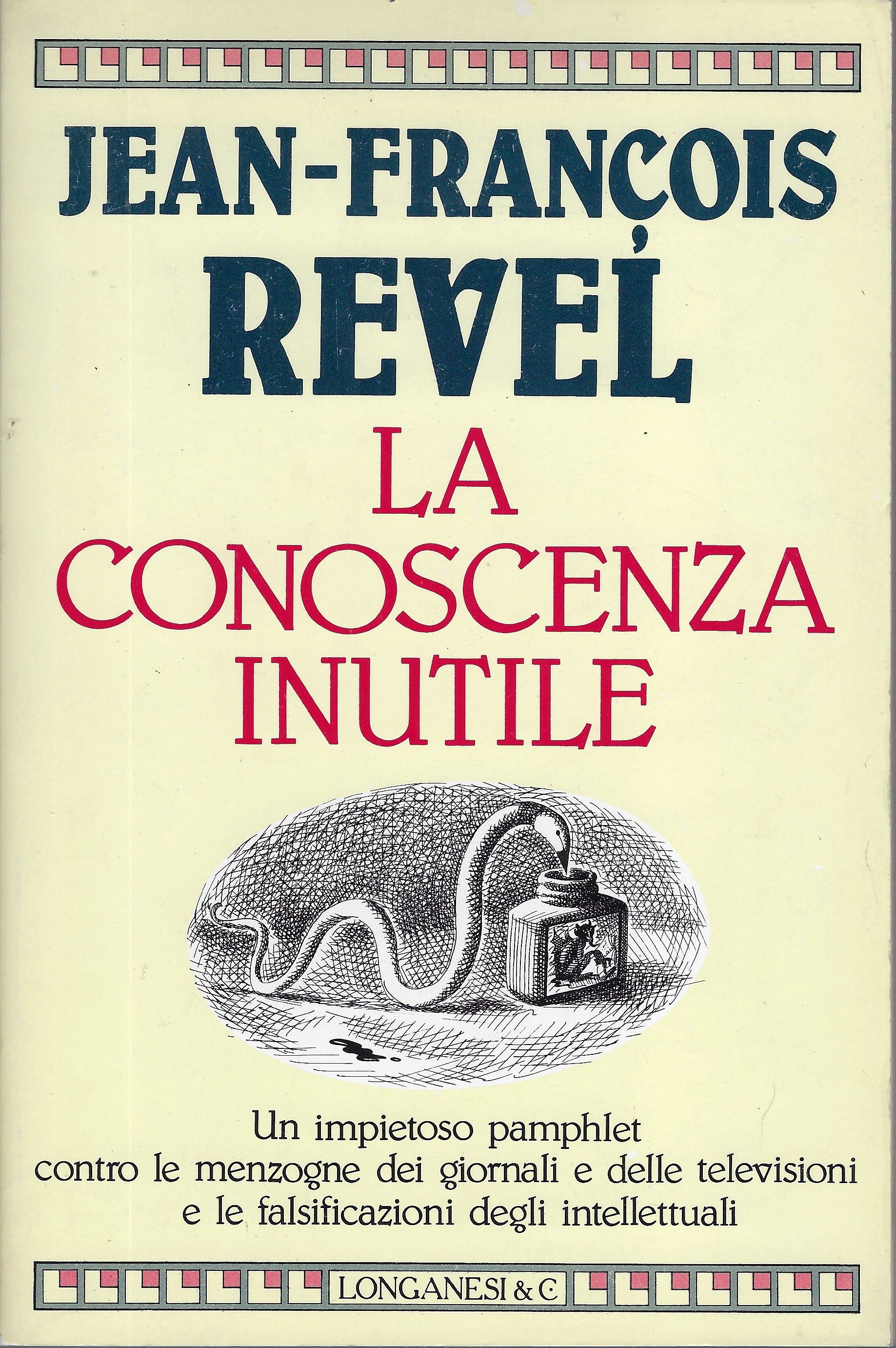 "La conoscenza inutile" di Jean Francois Revel