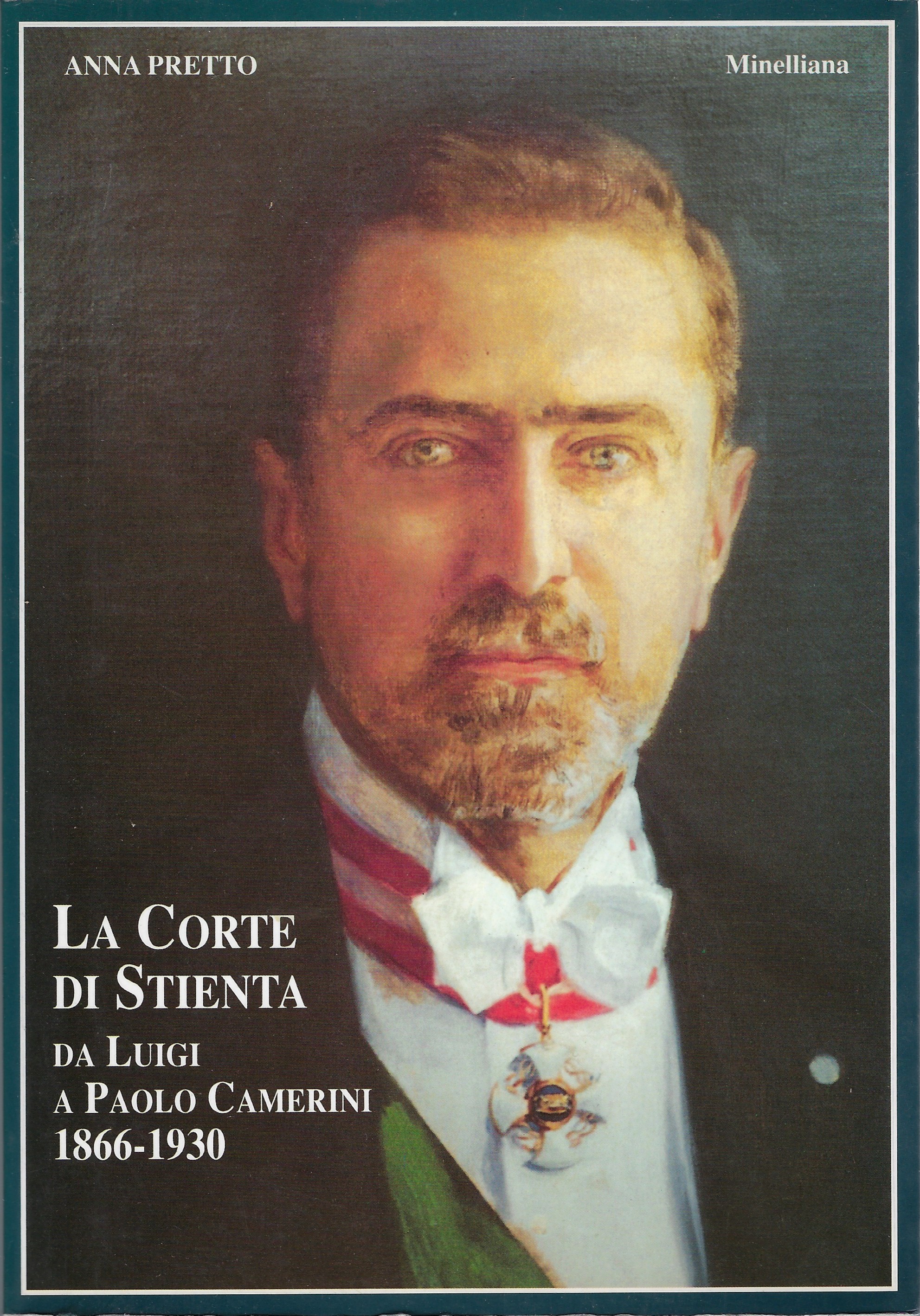 La Corte di Stienta, da Luigi a Paolo Camerini 1866-1930