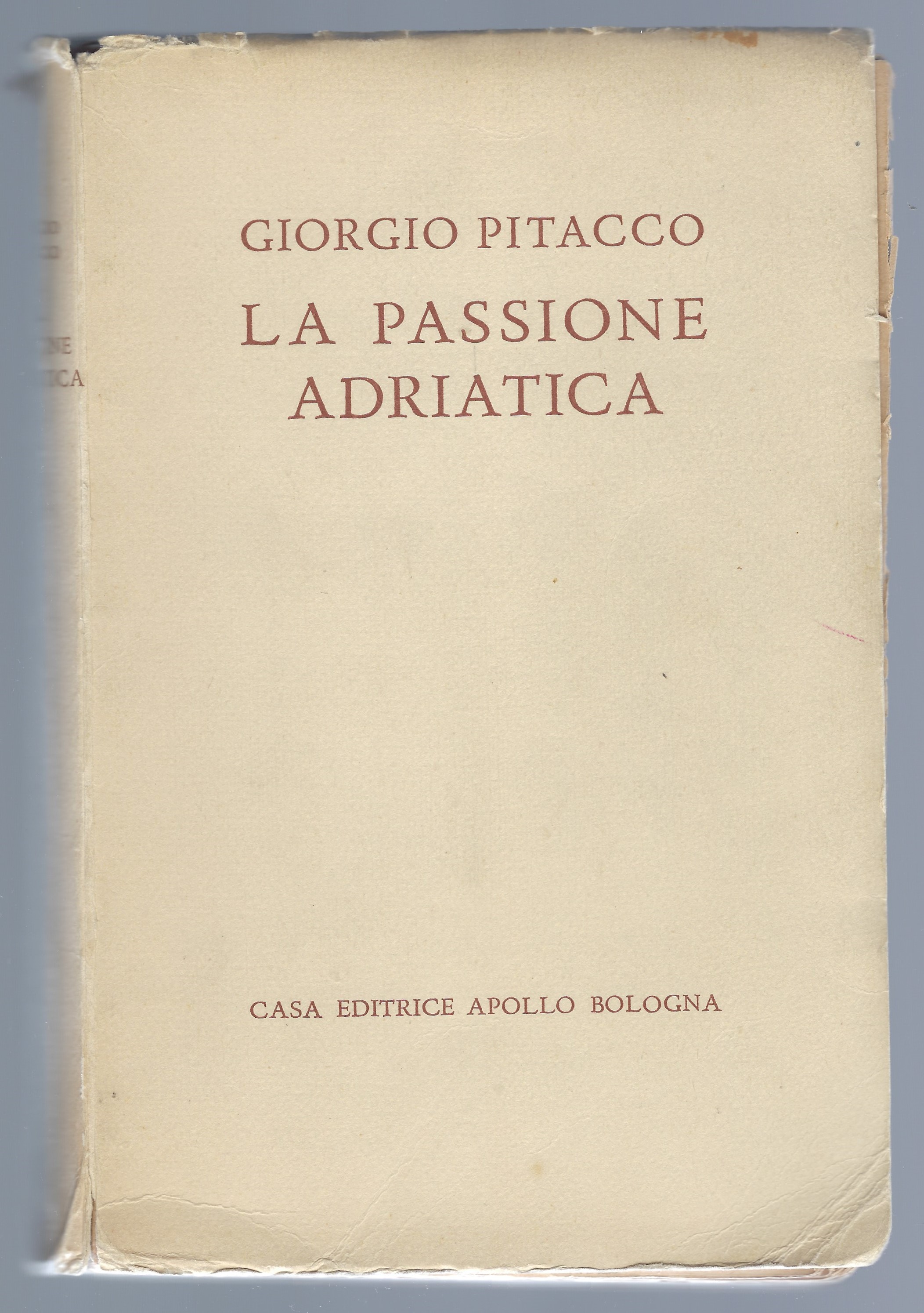 La passione adriatica nei ricordi di un irredento