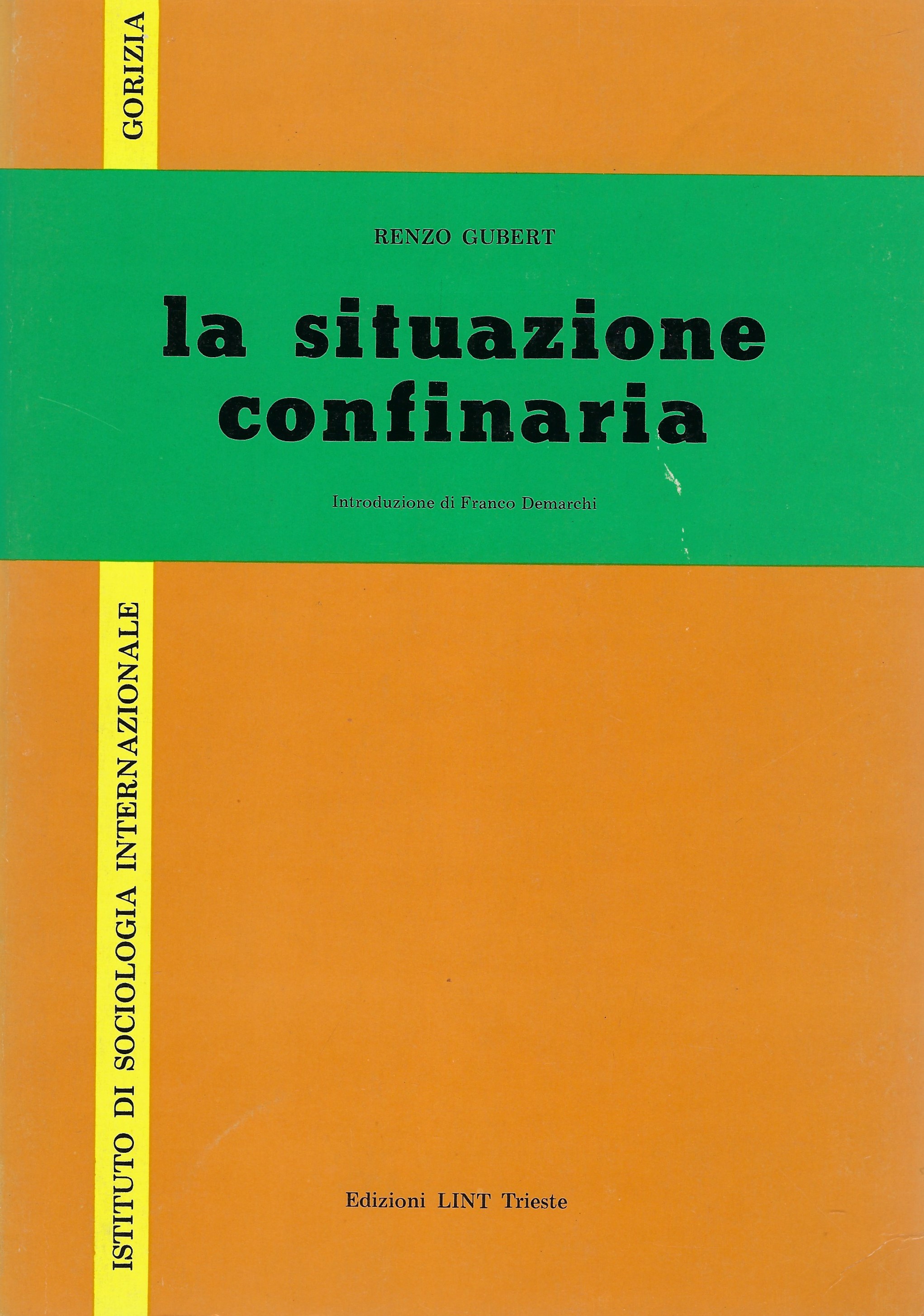 La situazione confinaria