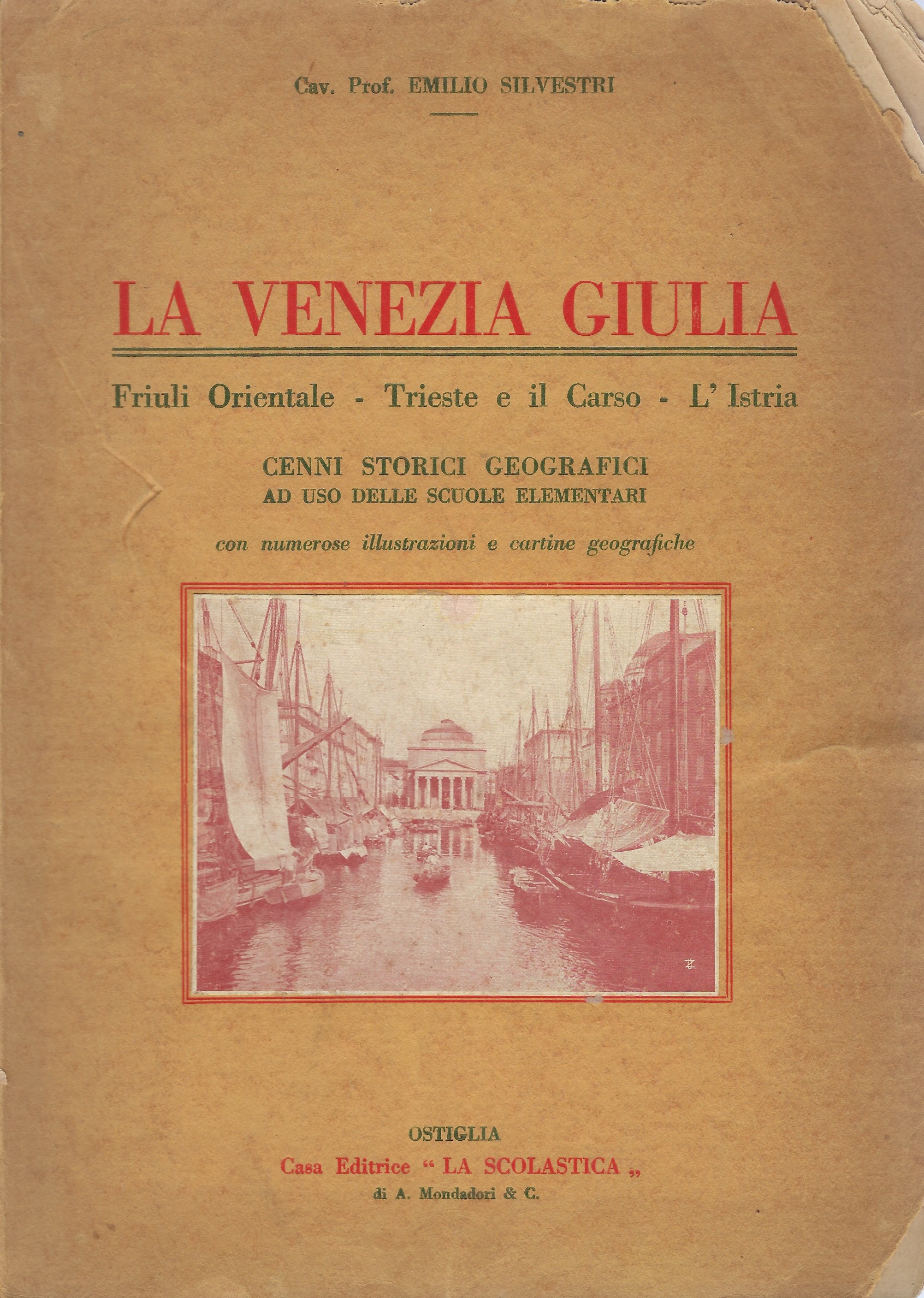 La Venezia Giulia - cenni storici - geografici. Friuli Orientale …