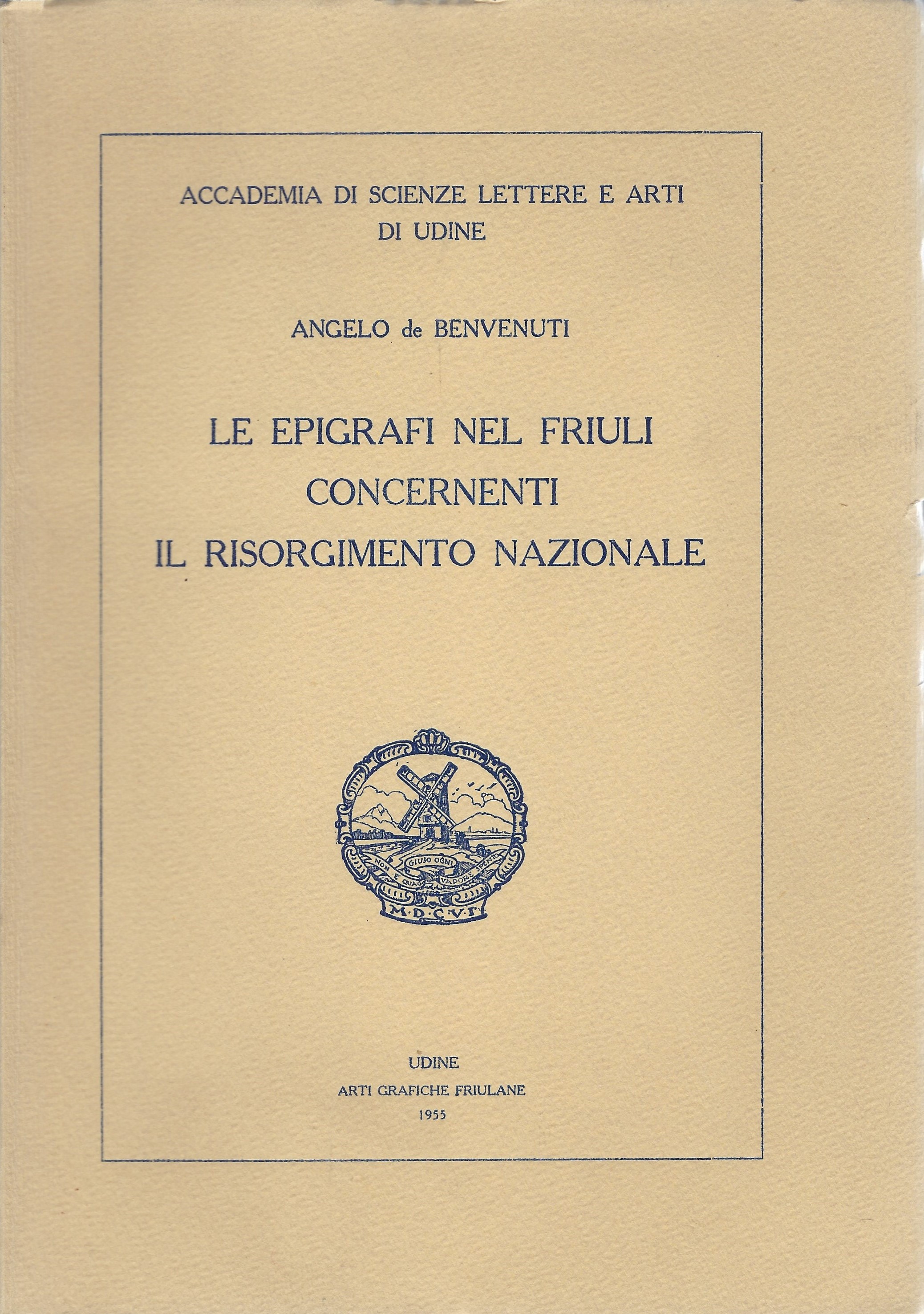 Le epigrafi nel Friuli concernenti il Risorgimento nazionale