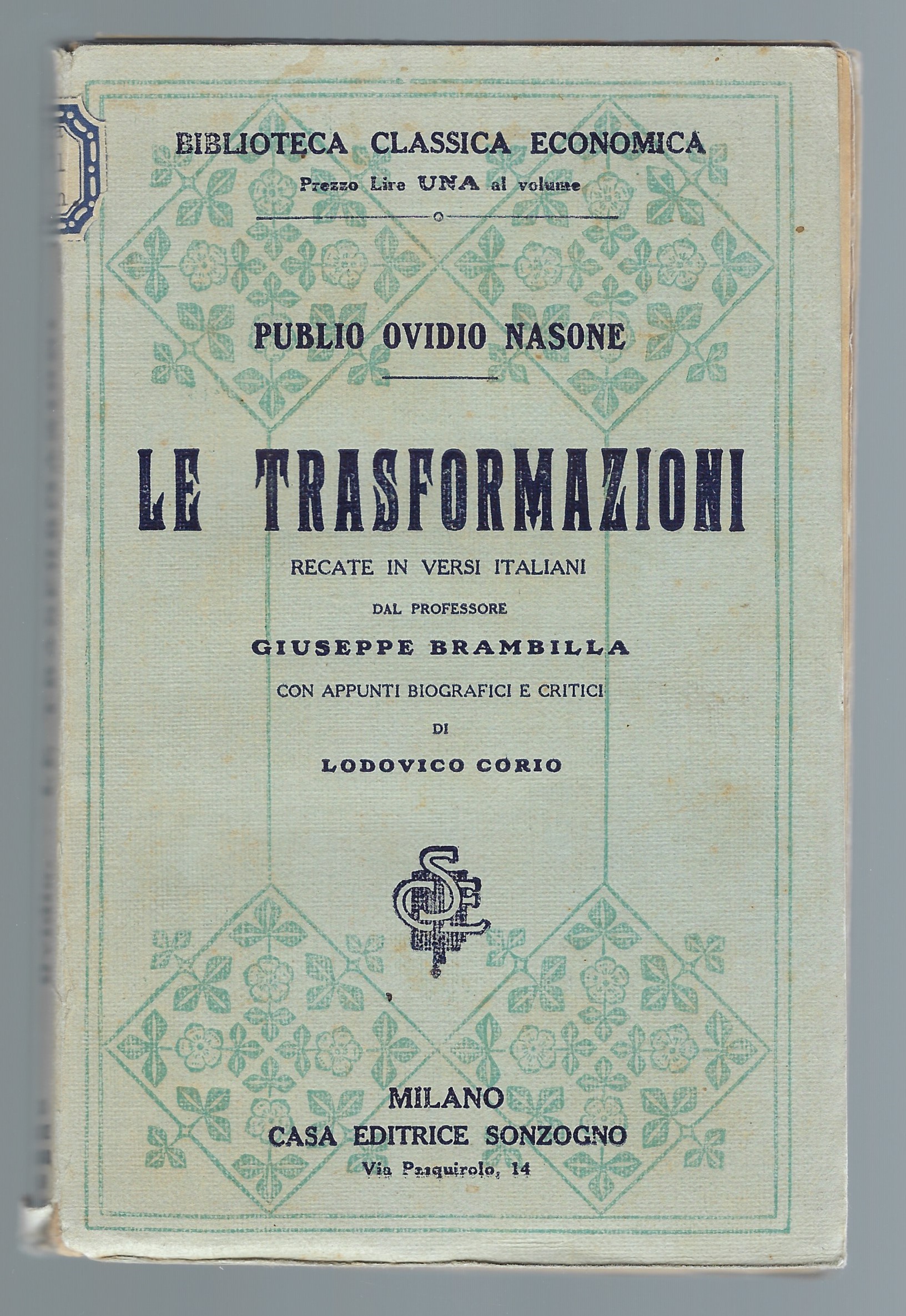 Le Trasformazioni di Ovidio recate in versi italiani dal professore …