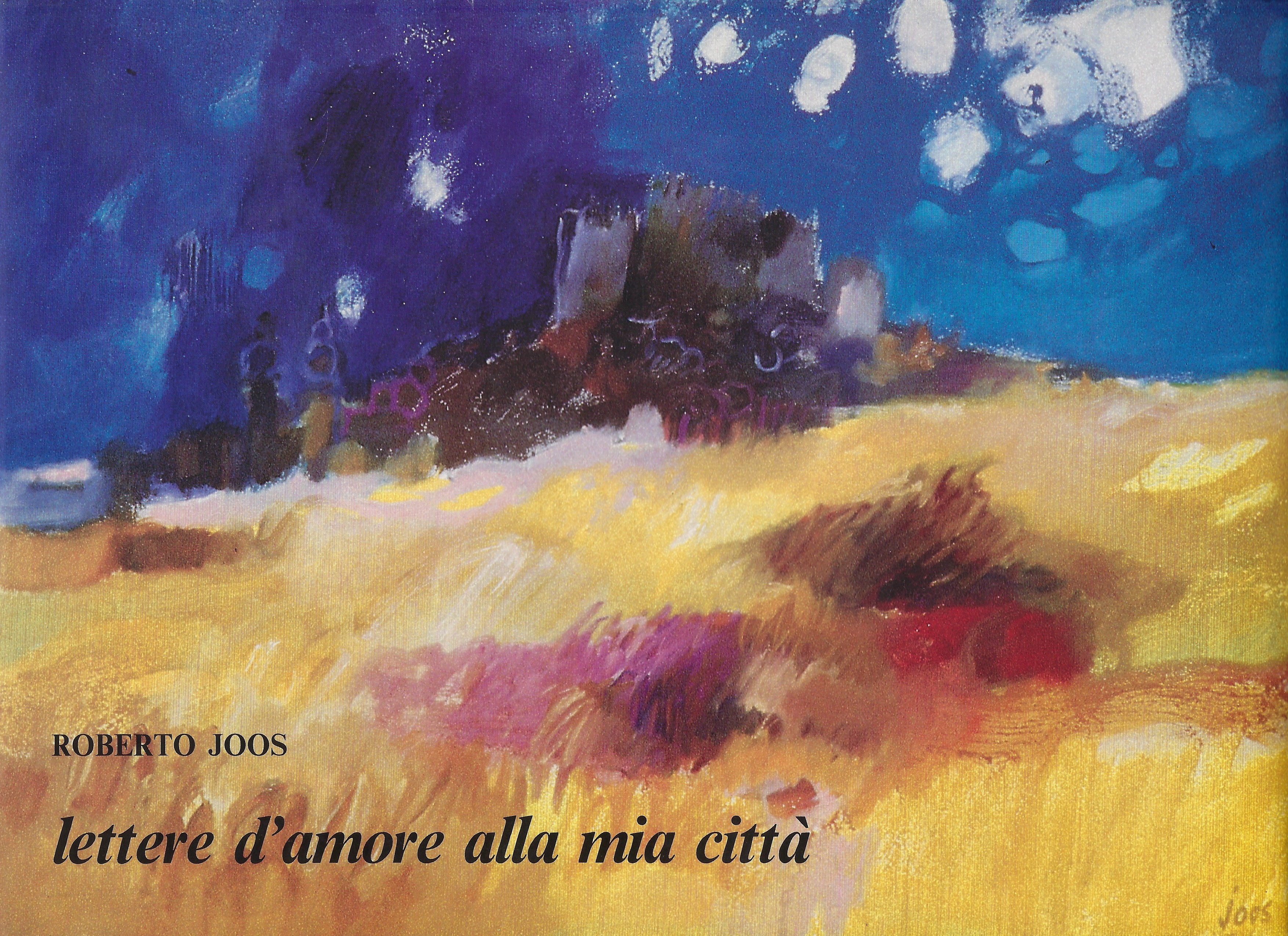 Lettere d'amore alla mia città