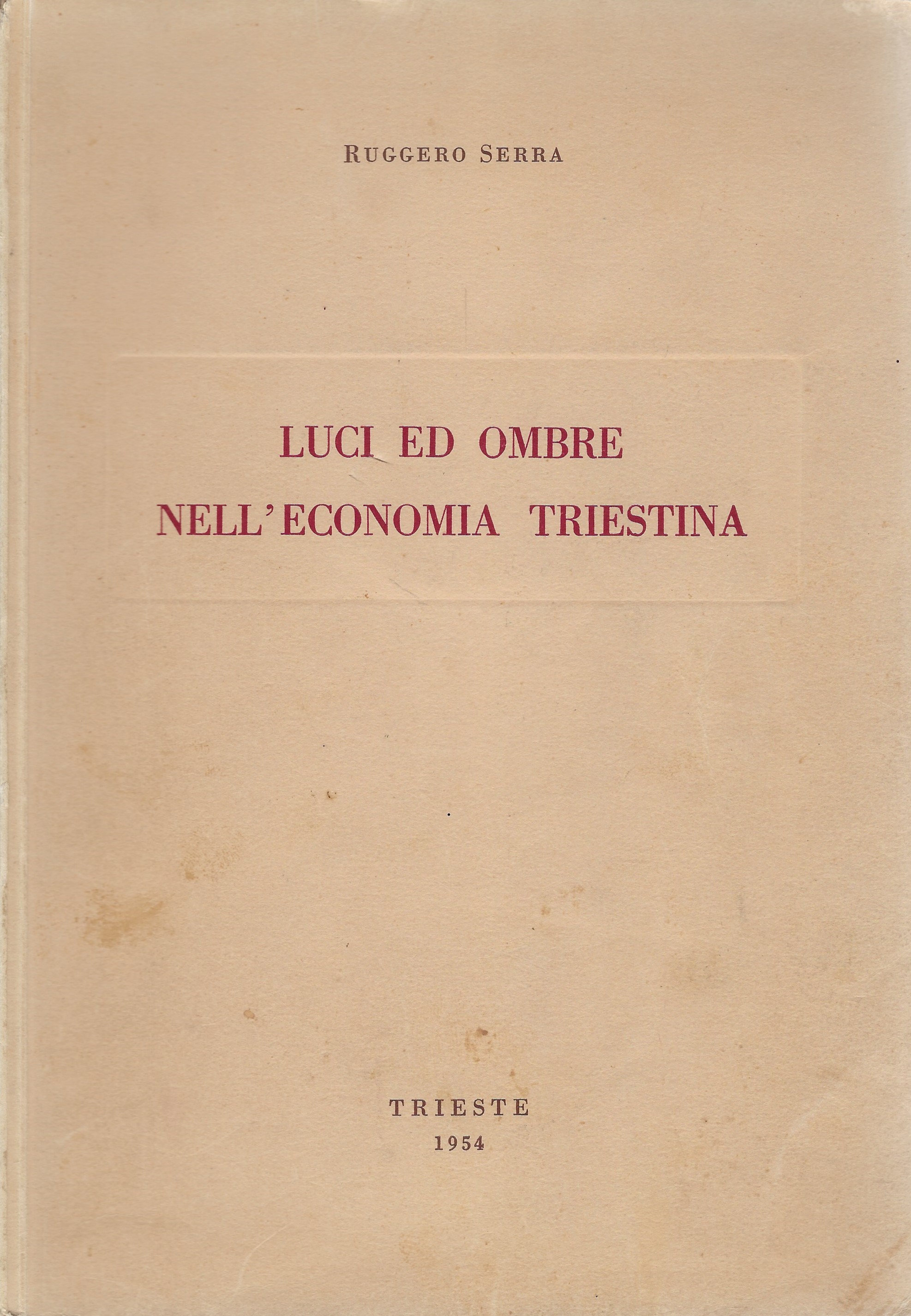 Luci ed ombre nell'economia triestina