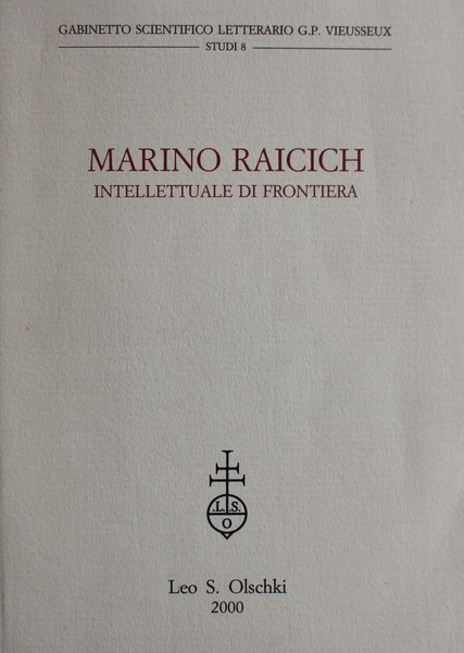 Marino Raicich intellettuale di frontiera