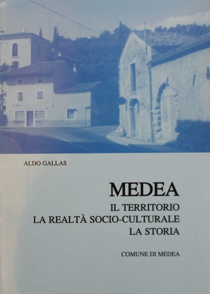 Medea,il territorio,la realt socio-culturale,la storia