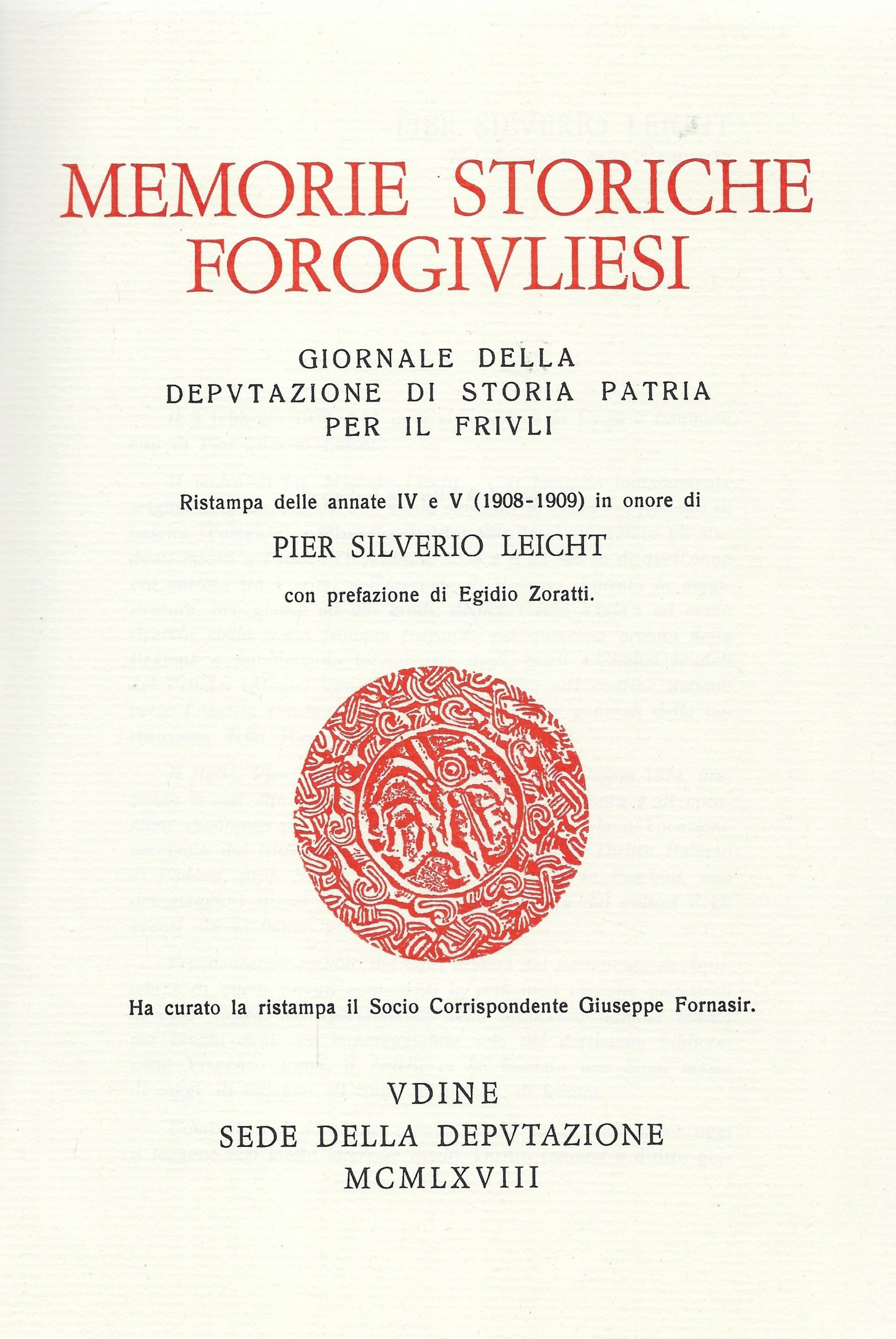 Memorie storiche forogiuliesi Deputazione di storia patria per il Friuli