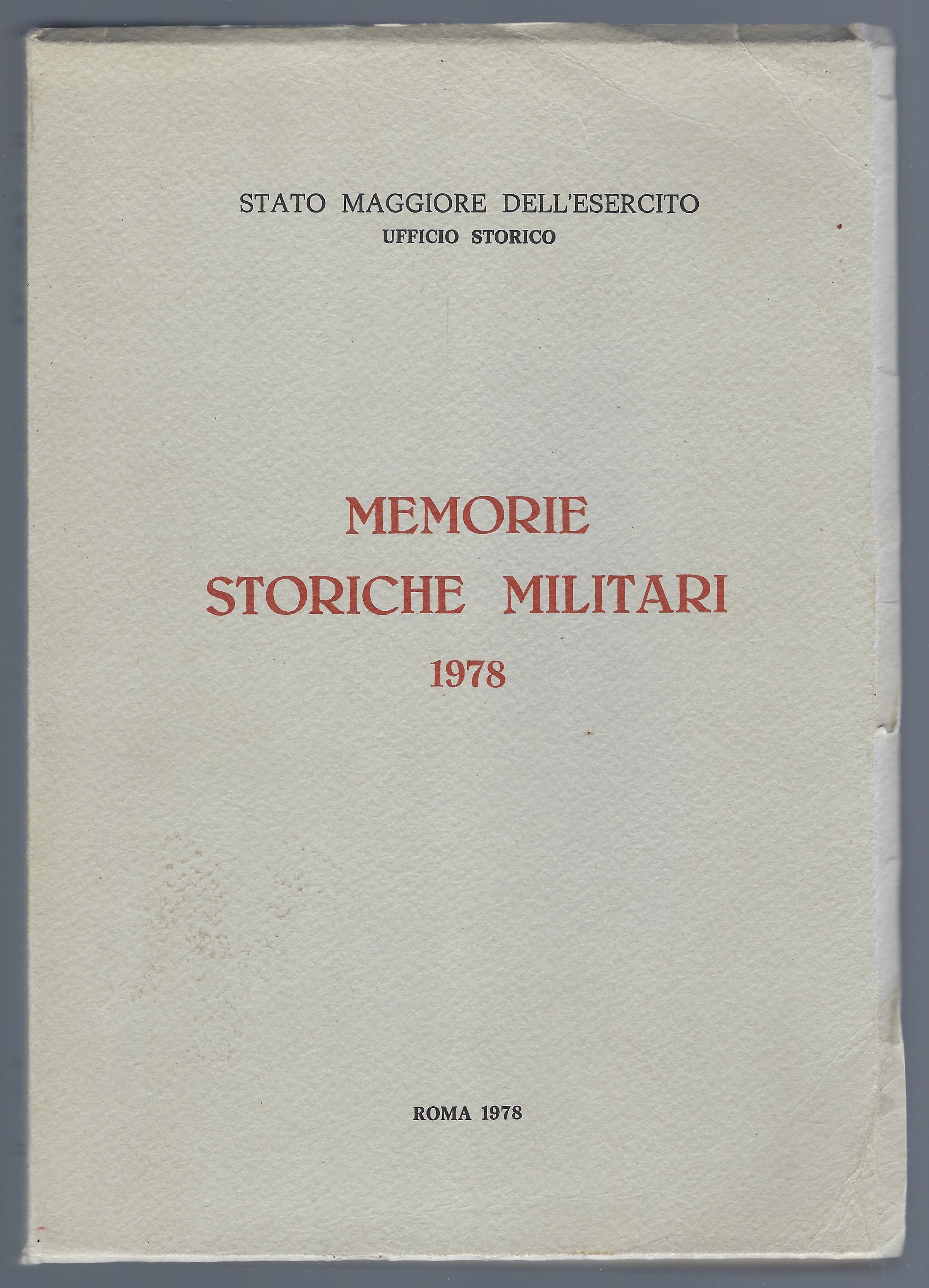 Memorie Storiche Militari 1978