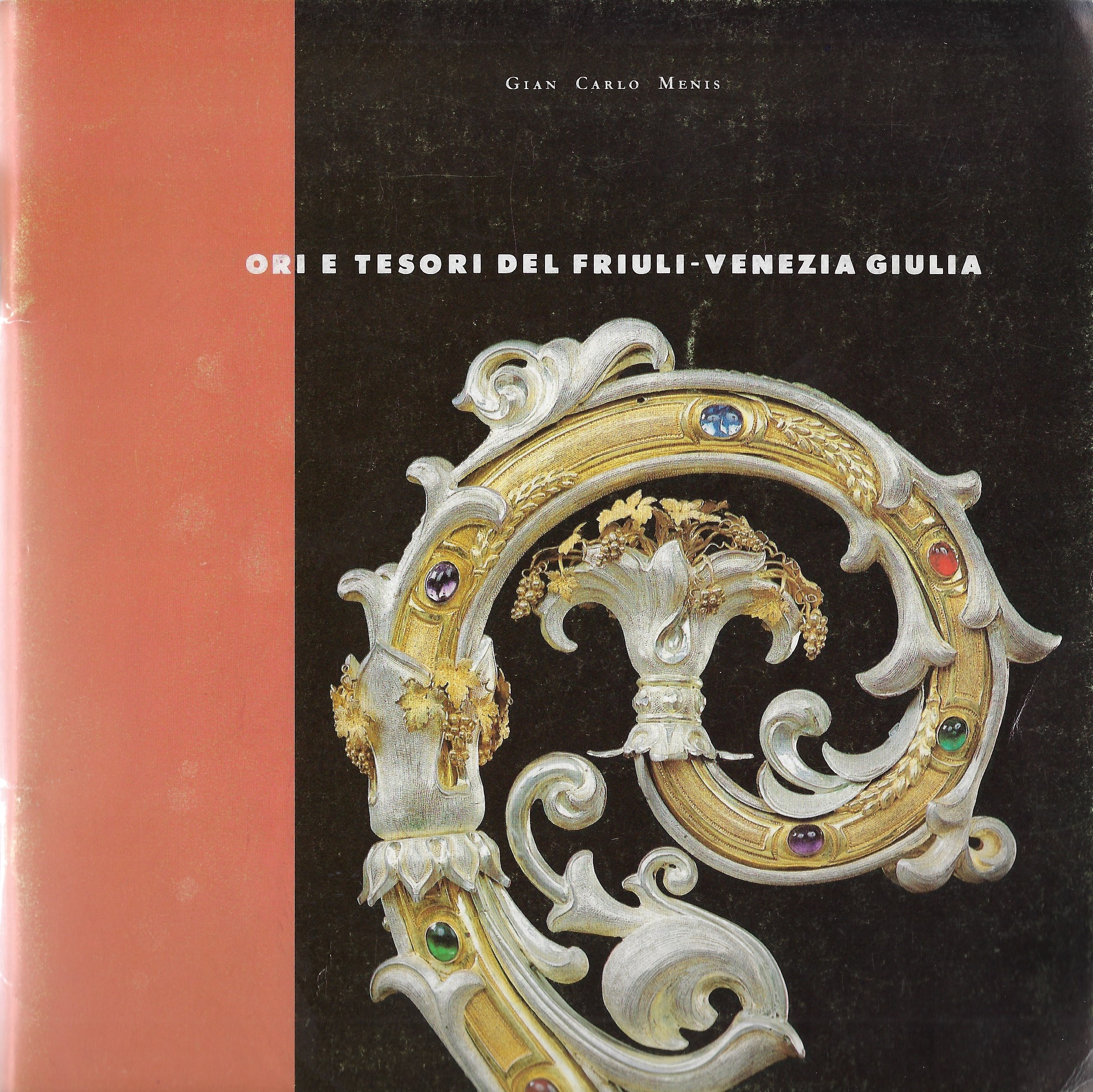 Ori e tesori del Friuli-Venezia Giulia