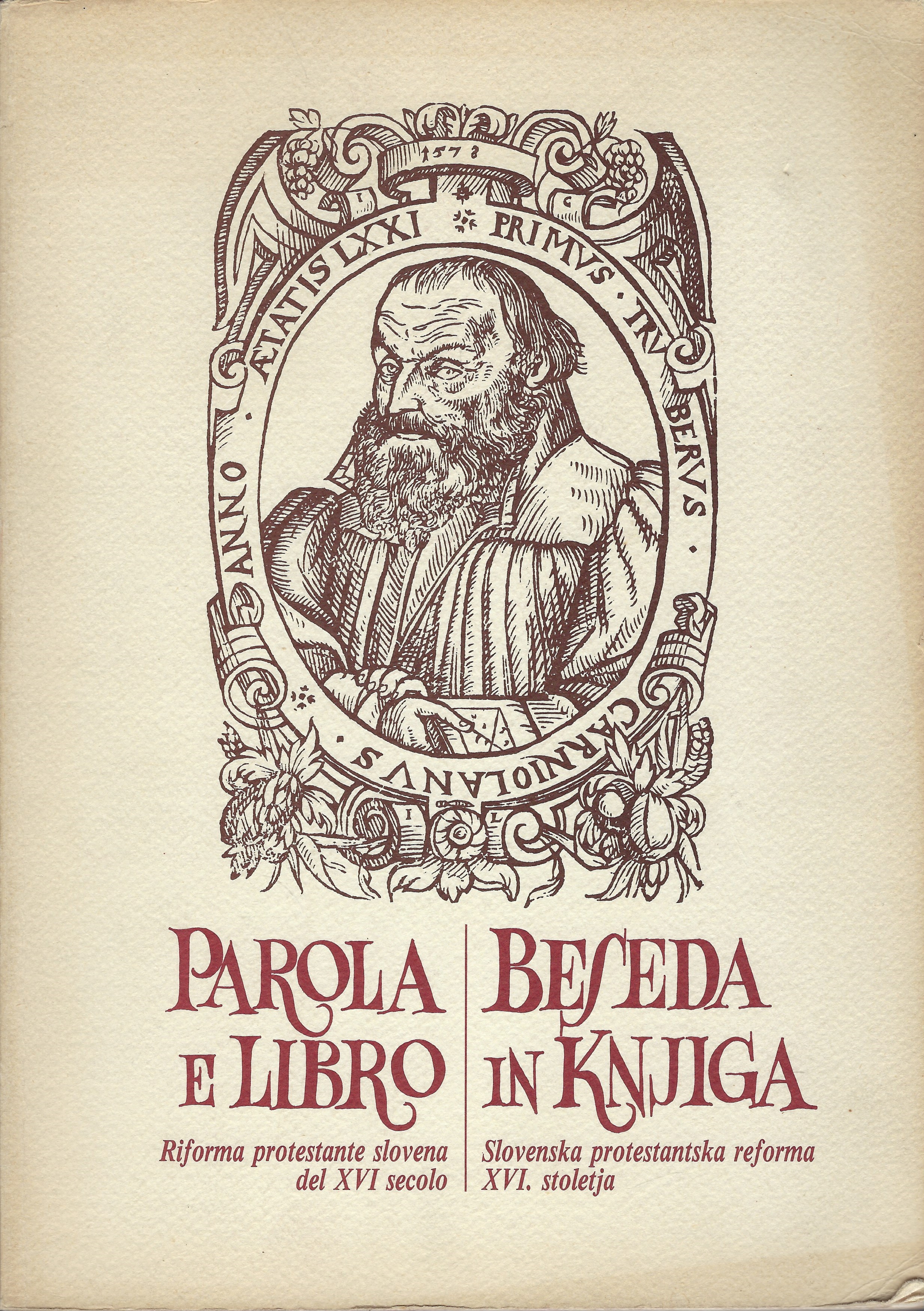 Parola e libro. Riforma protestante slovena del 16° secolo