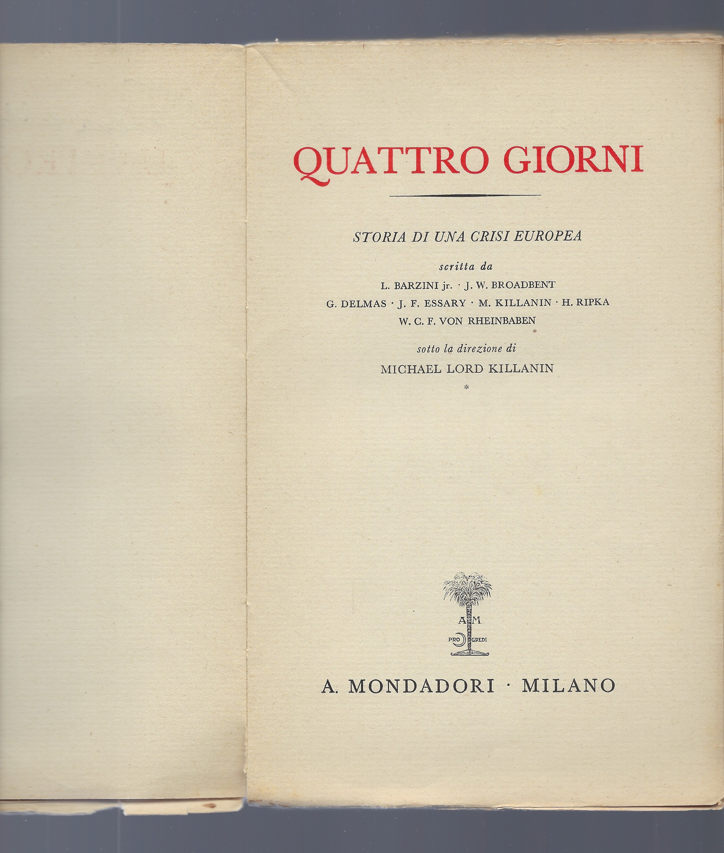Quattro giorni, storia di una crisi europea