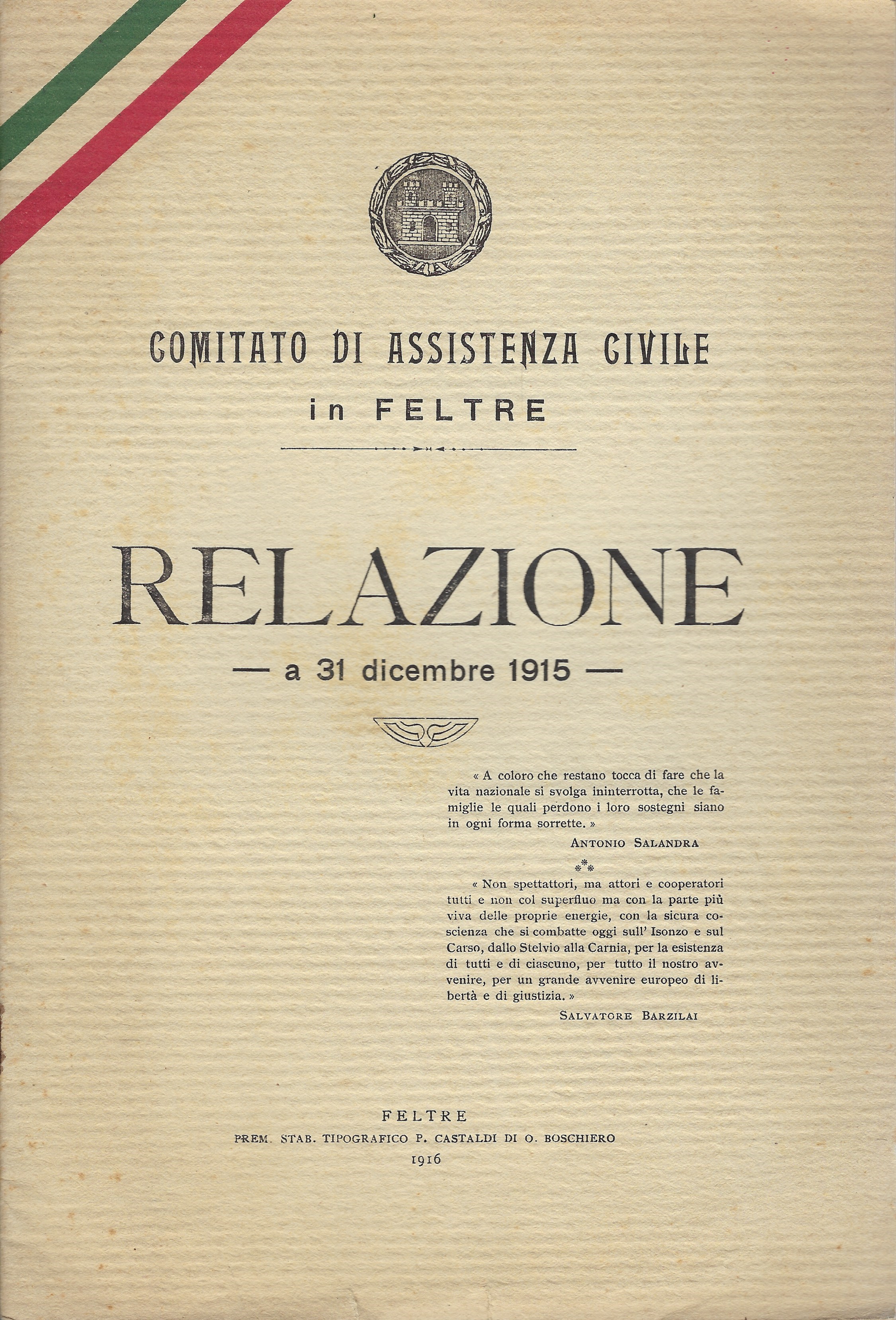 "Relazione a 31 dicembre 1915" Comitato di Assistenza Civile in …