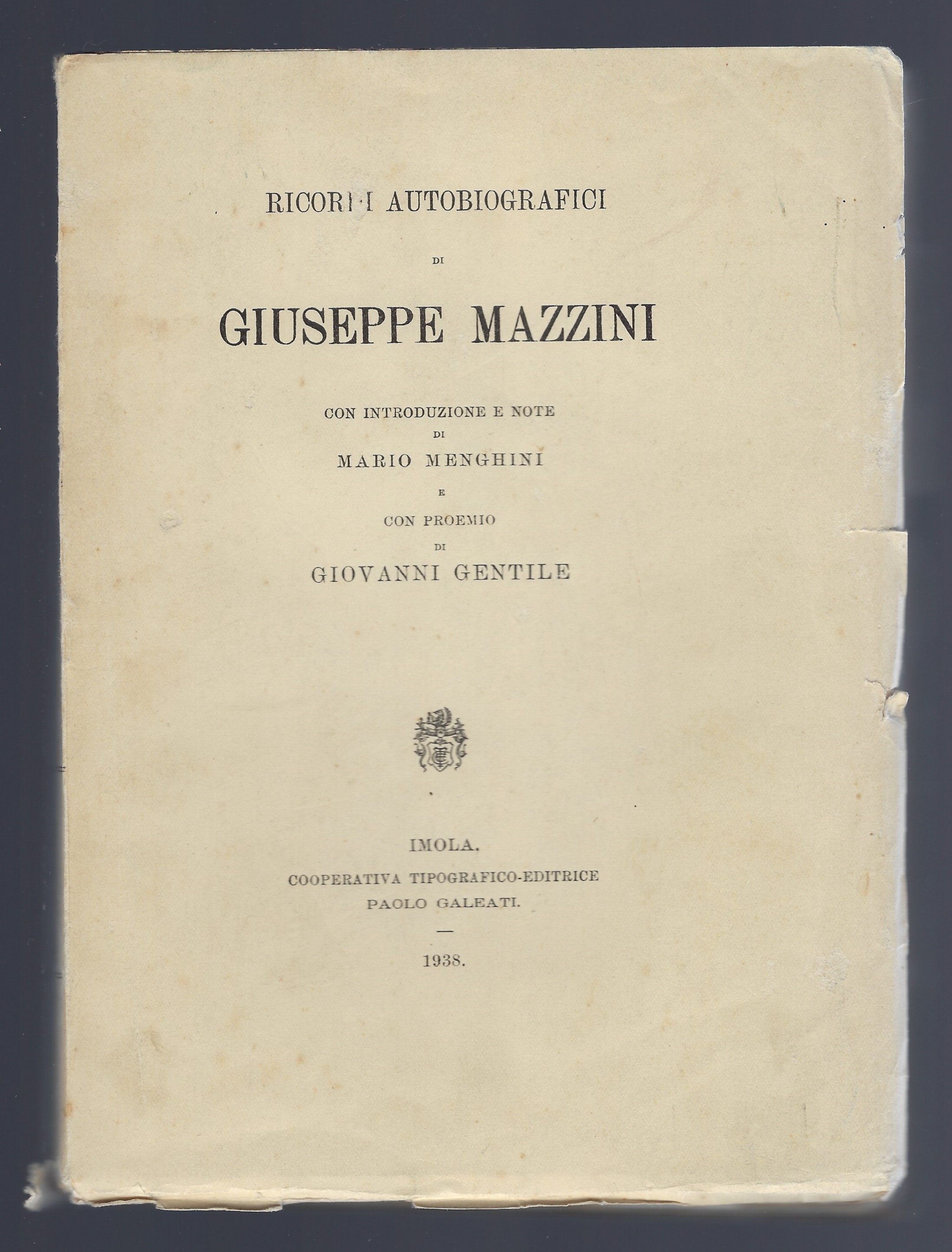 Ricordi autobiografici di Giuseppe Mazzini